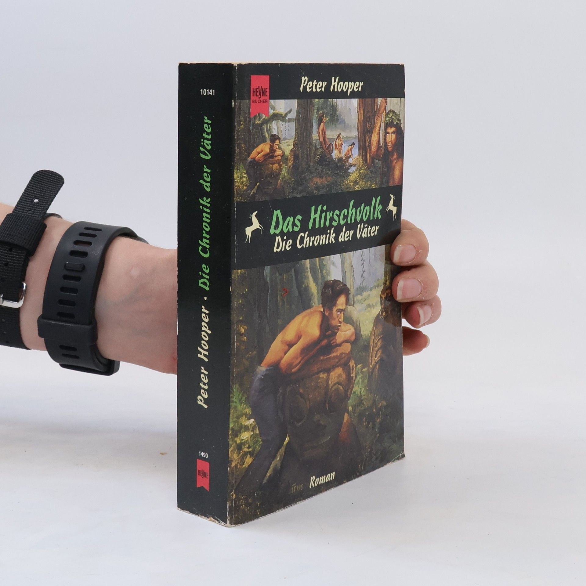 Peter Hooper Das Hirschvolk 3. Die Chronik der Väter