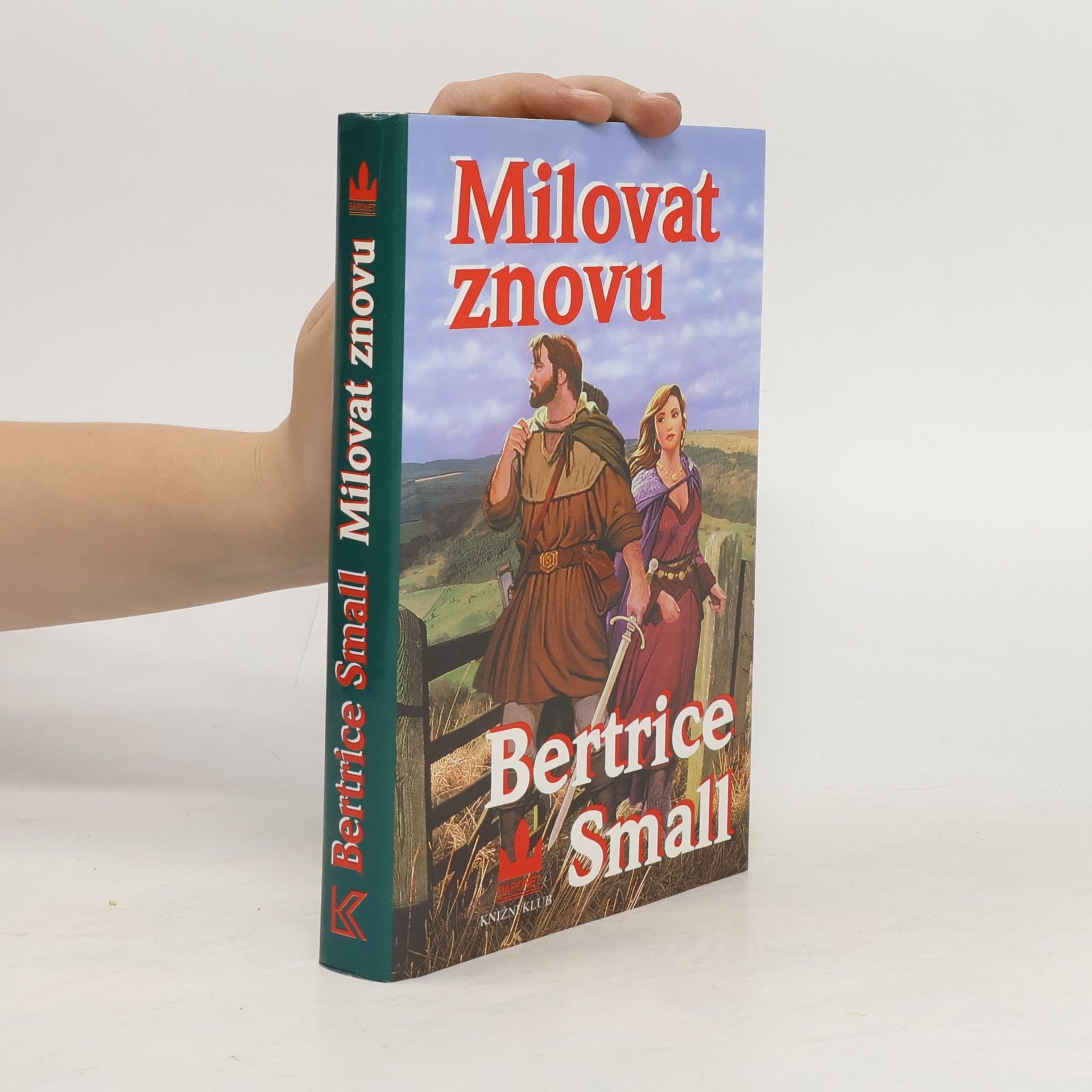 Bertrice Small Milovat znovu