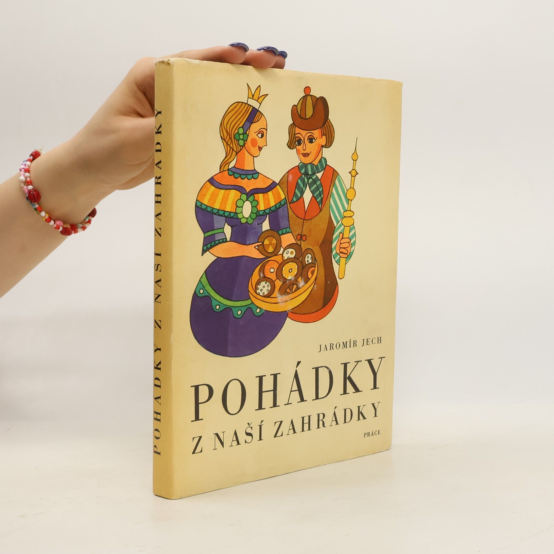 Jaromír Jech Pohádky z naší zahrádky