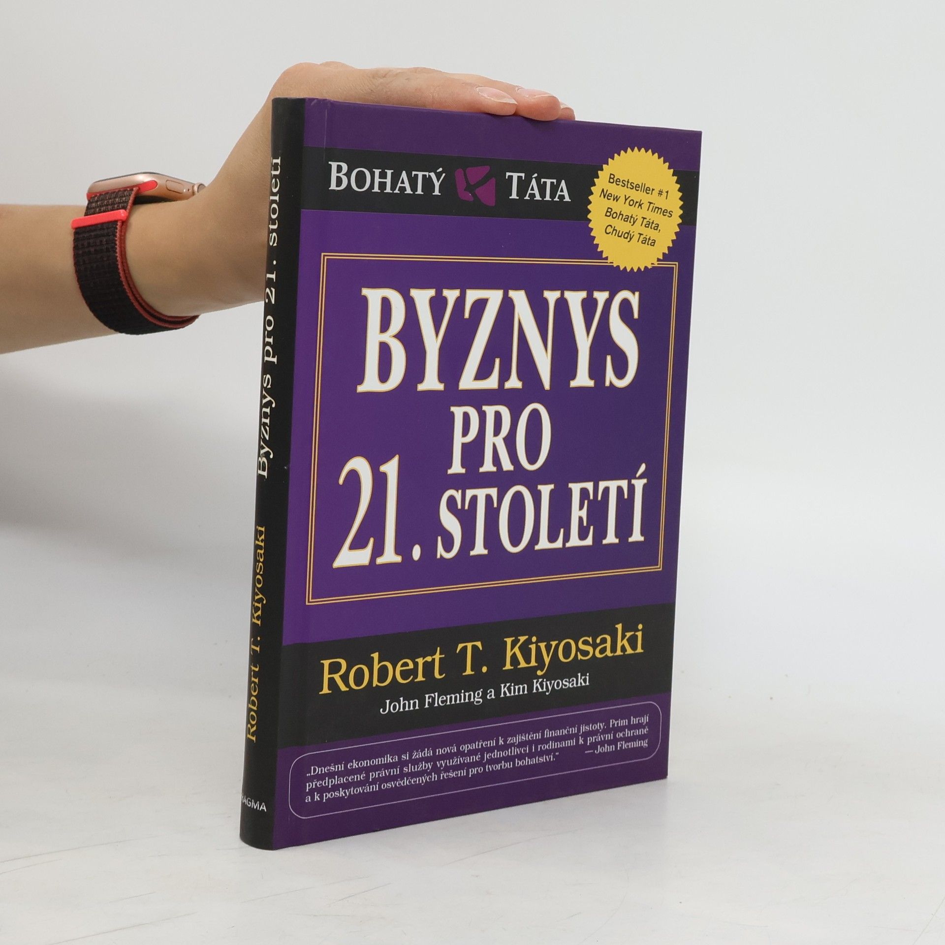 Robert Kiyosaki Byznys pro 21. století