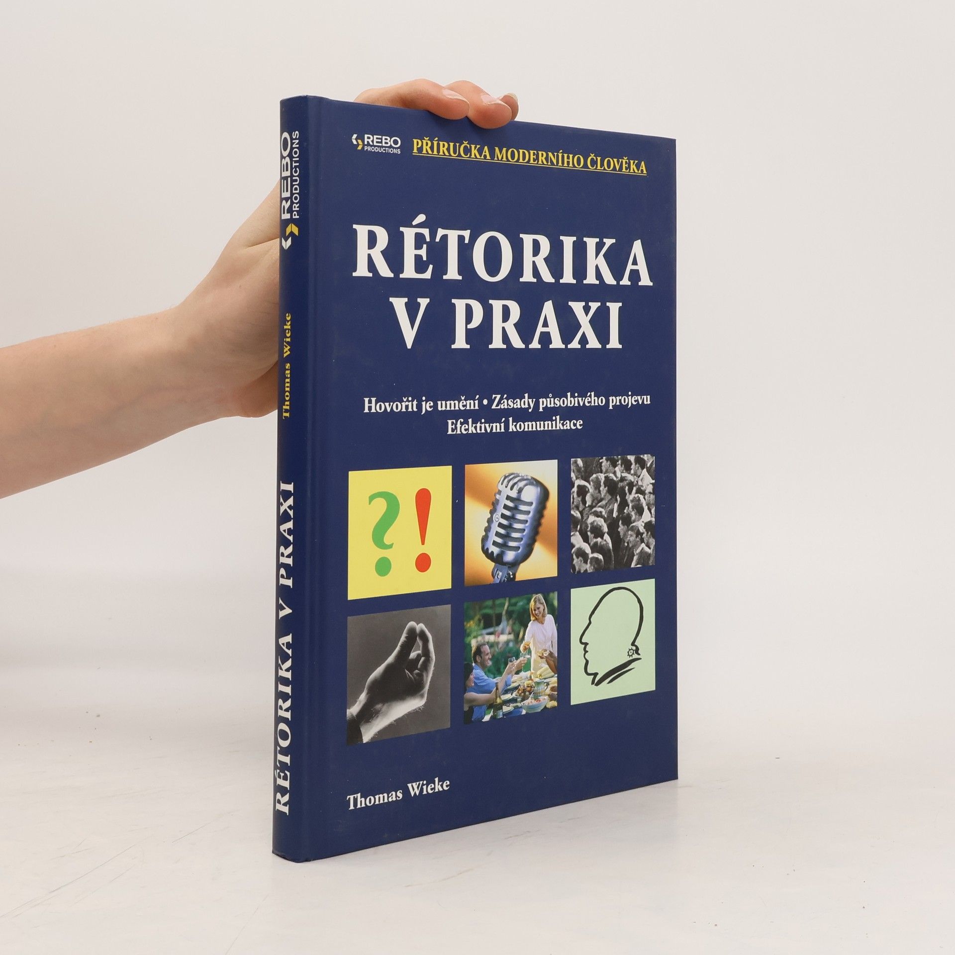 Thomas Wieke Rétorika v praxi