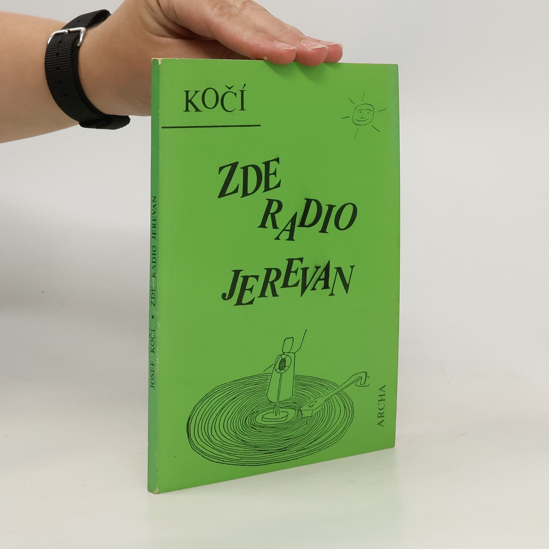 Josef Kočí Zde Radio Jerevan