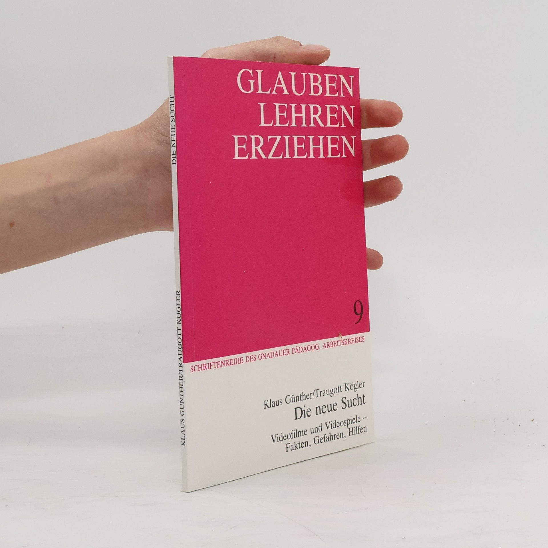 Klaus Günther Die neue Sucht