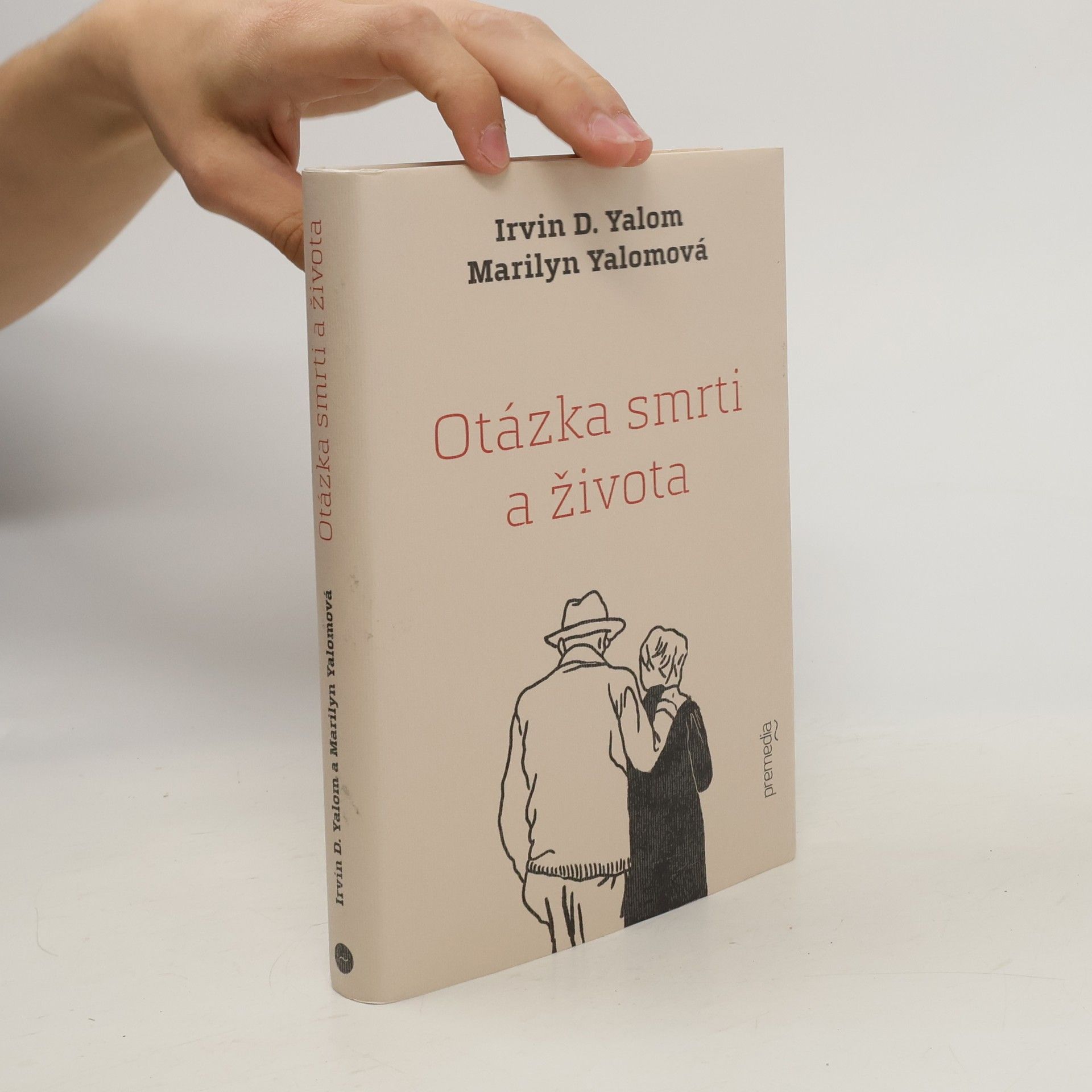 Irvin Yalom Otázka smrti a života