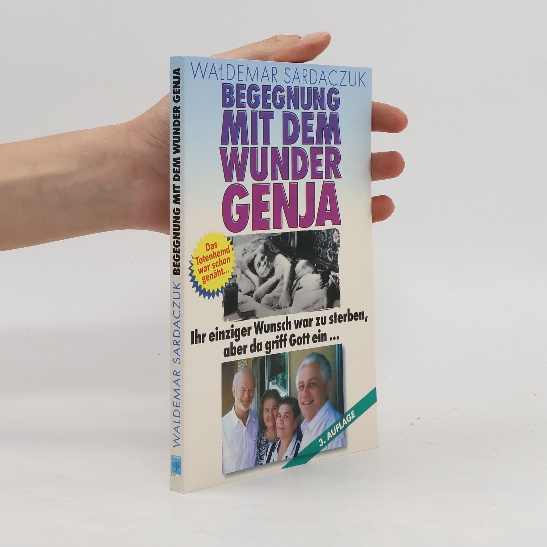Waldemar Sardaczuk Begegnung mit dem Wunder Genja