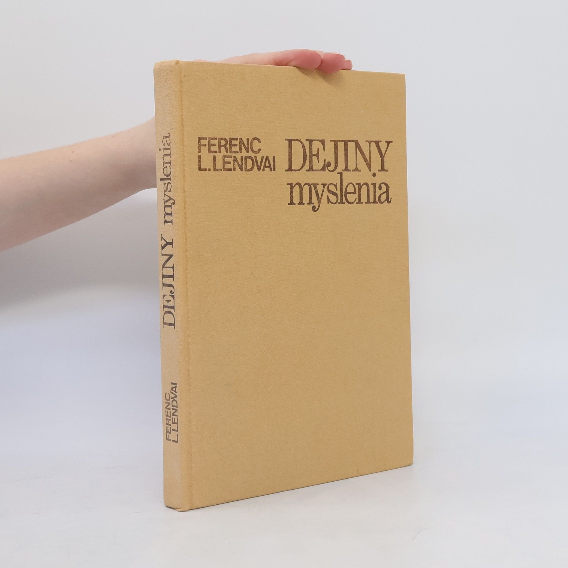 L. Ferenc Lendvai Dejiny myslenia