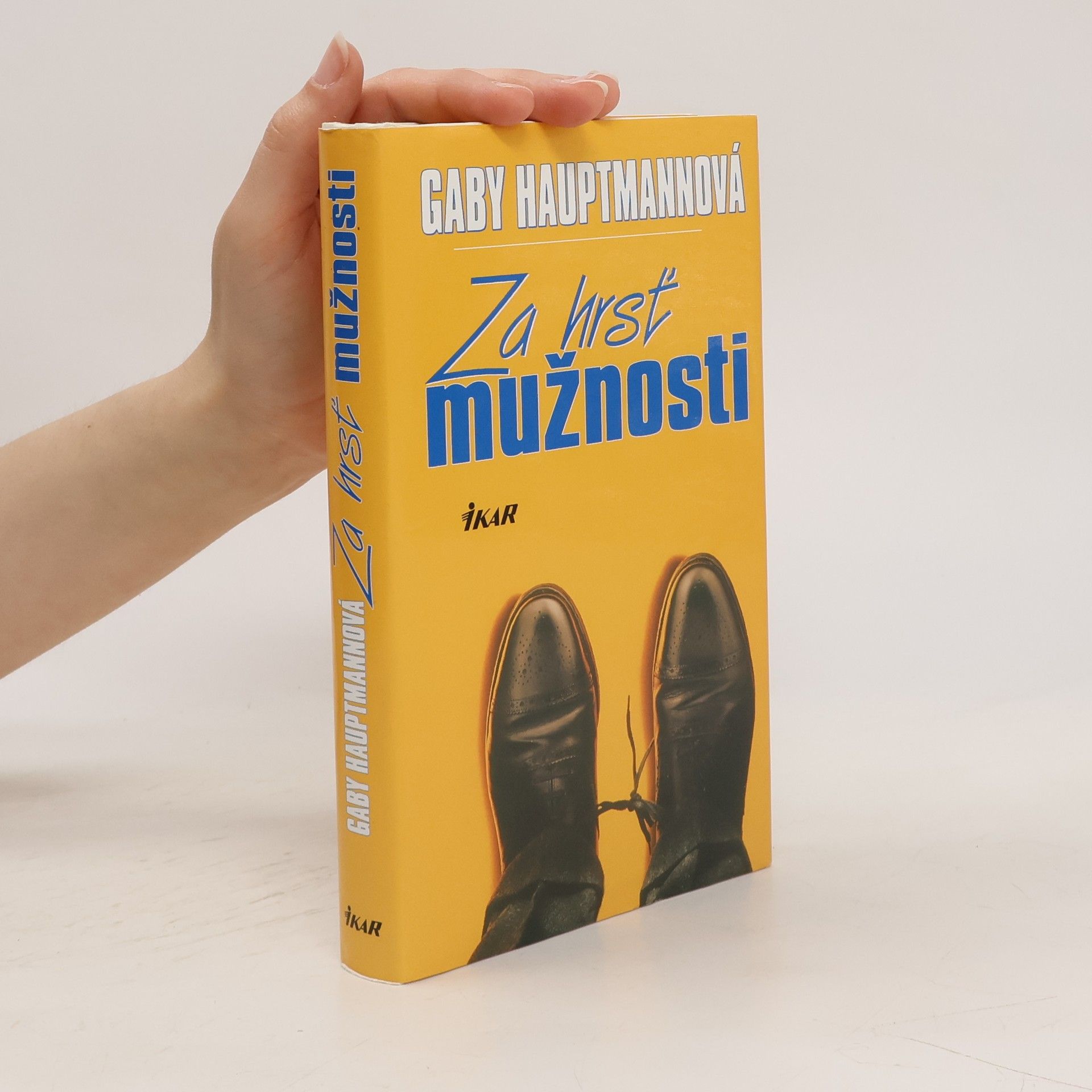 Gaby Hauptmann Za hrsť mužnosti