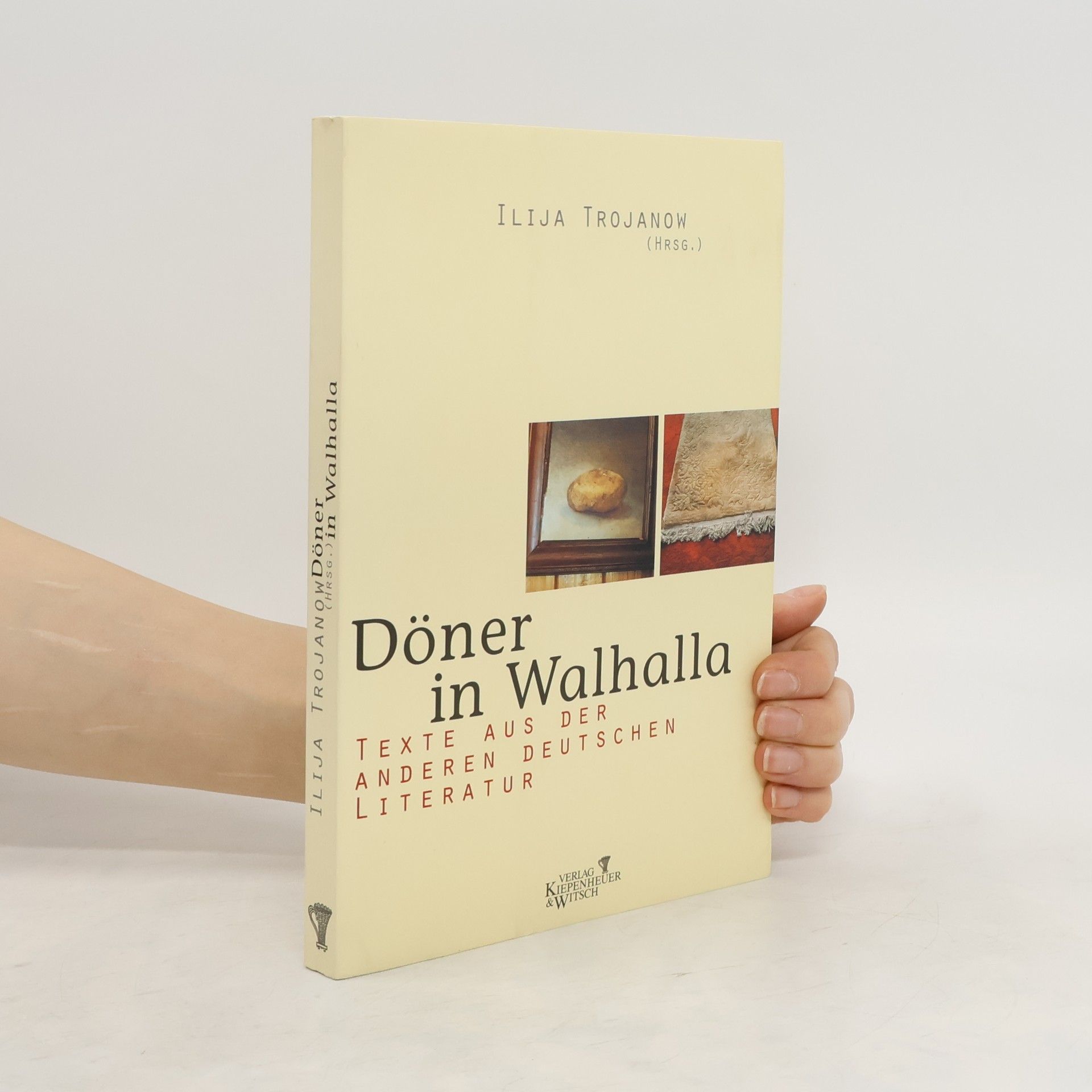 Ilija Trojanow Döner in Walhalla