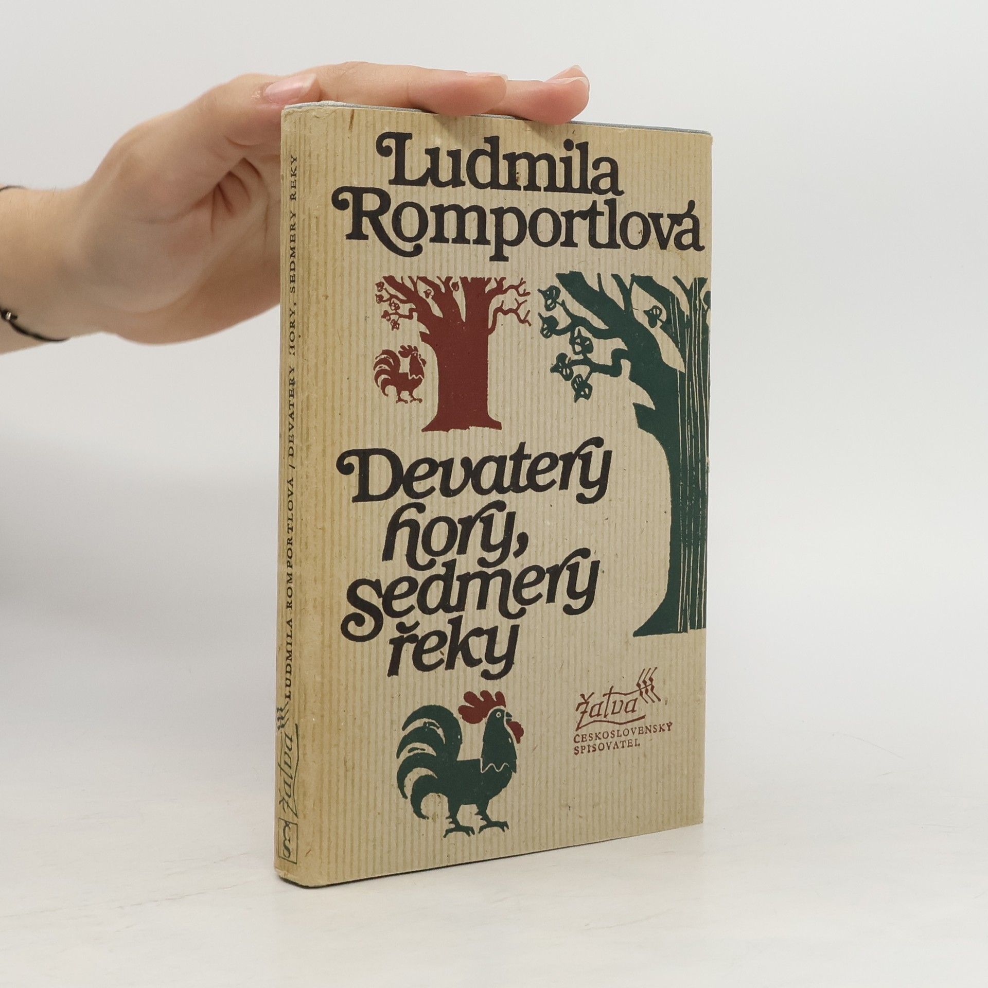 Ludmila Romportlová Devatery hory, sedmery řeky