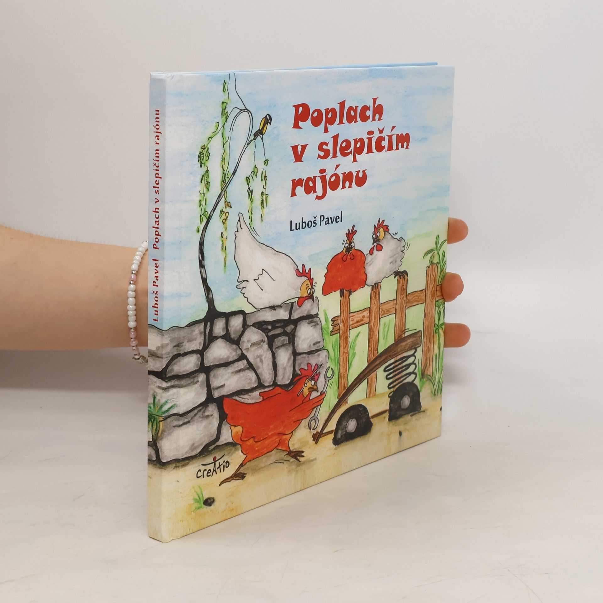 Luboš Pavel Poplach v slepičím rajónu
