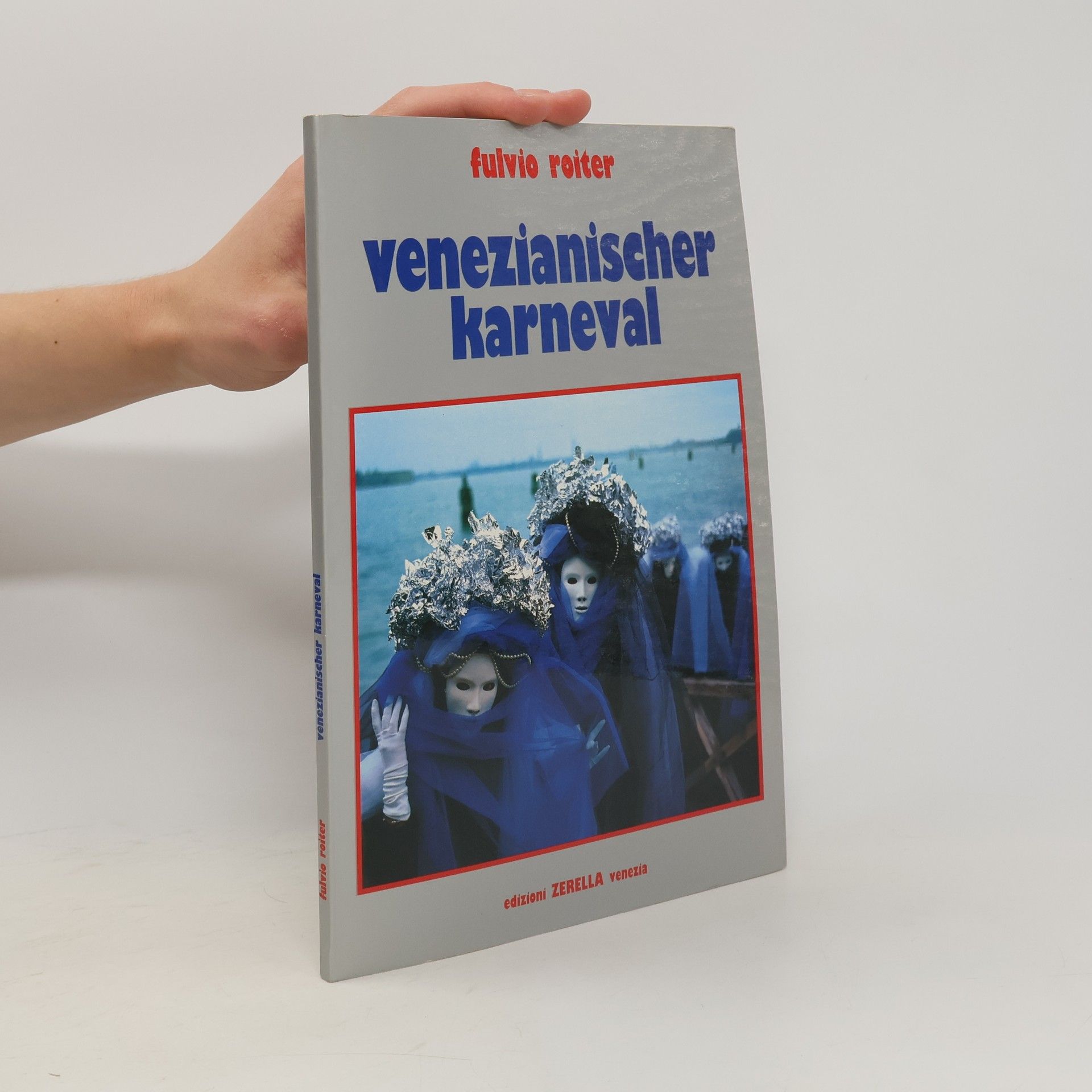 Fulvio Roiter Venezianischer Karneval
