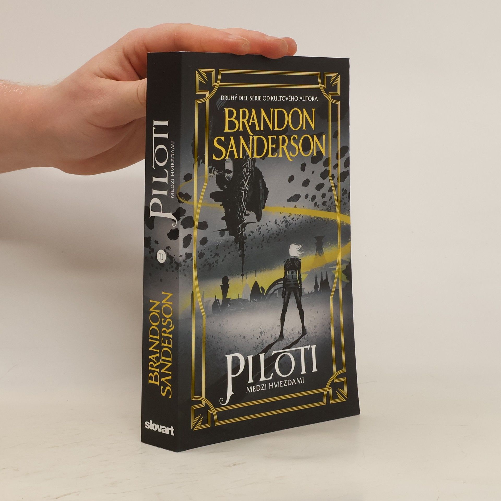 Brandon Sanderson Piloti medzi hviezdami II.