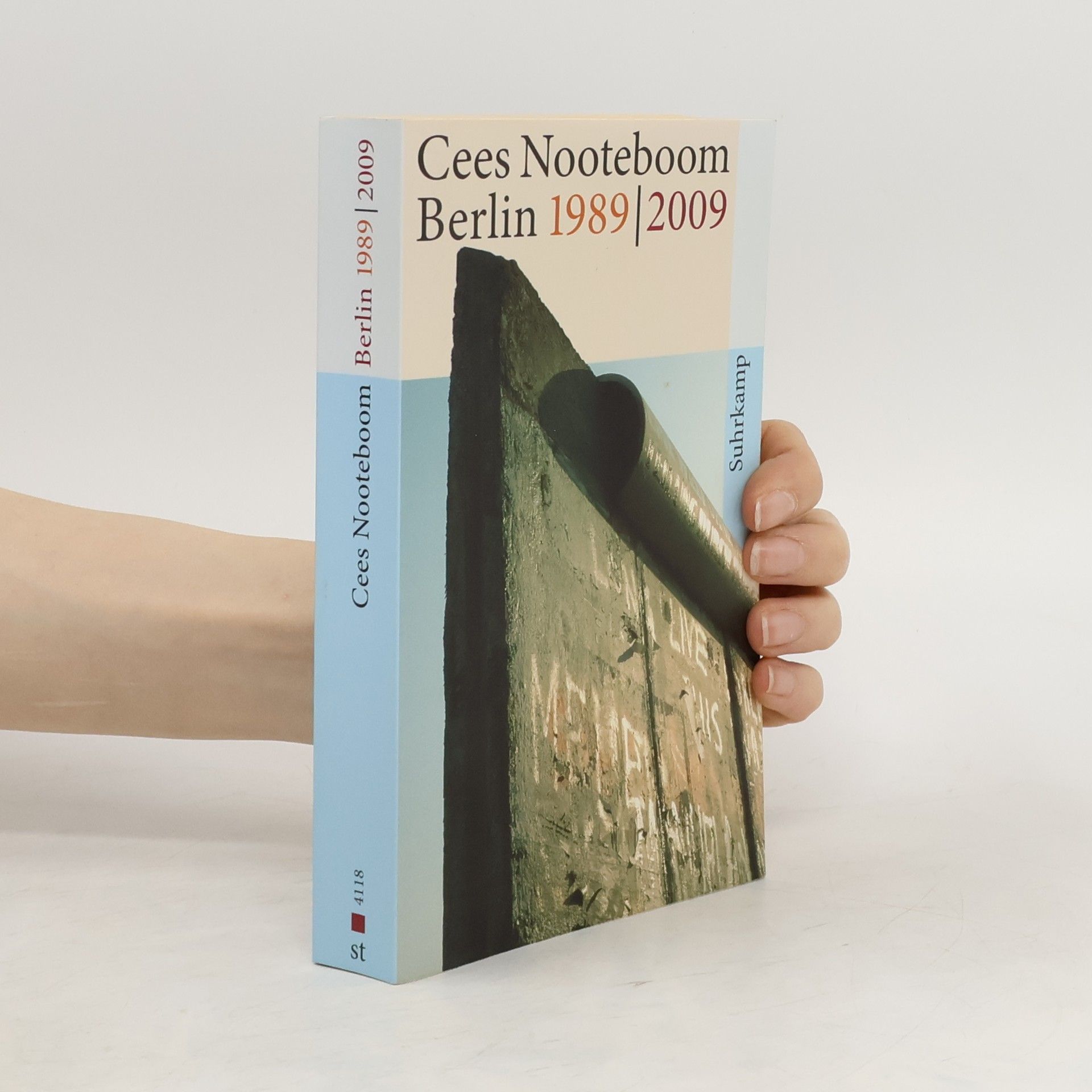 Cees Nooteboom Berlin 1989, 2009