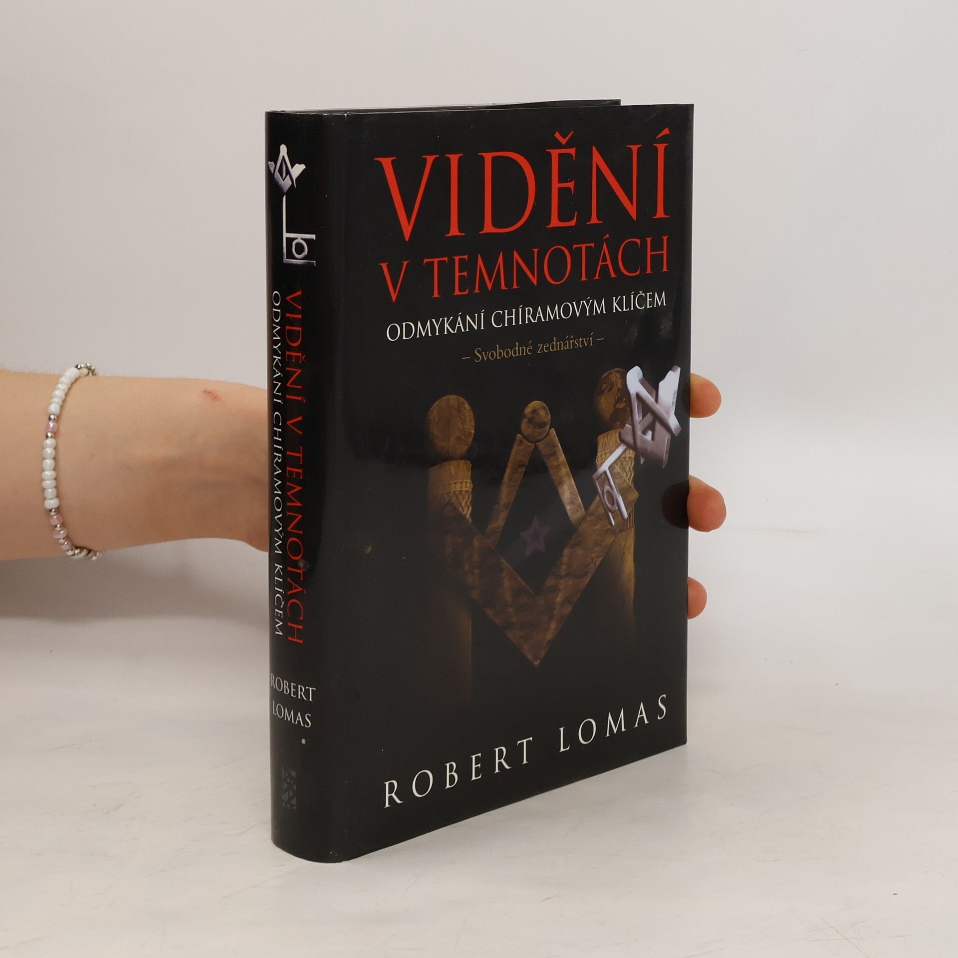 Robert Lomas Vidění v temnotách