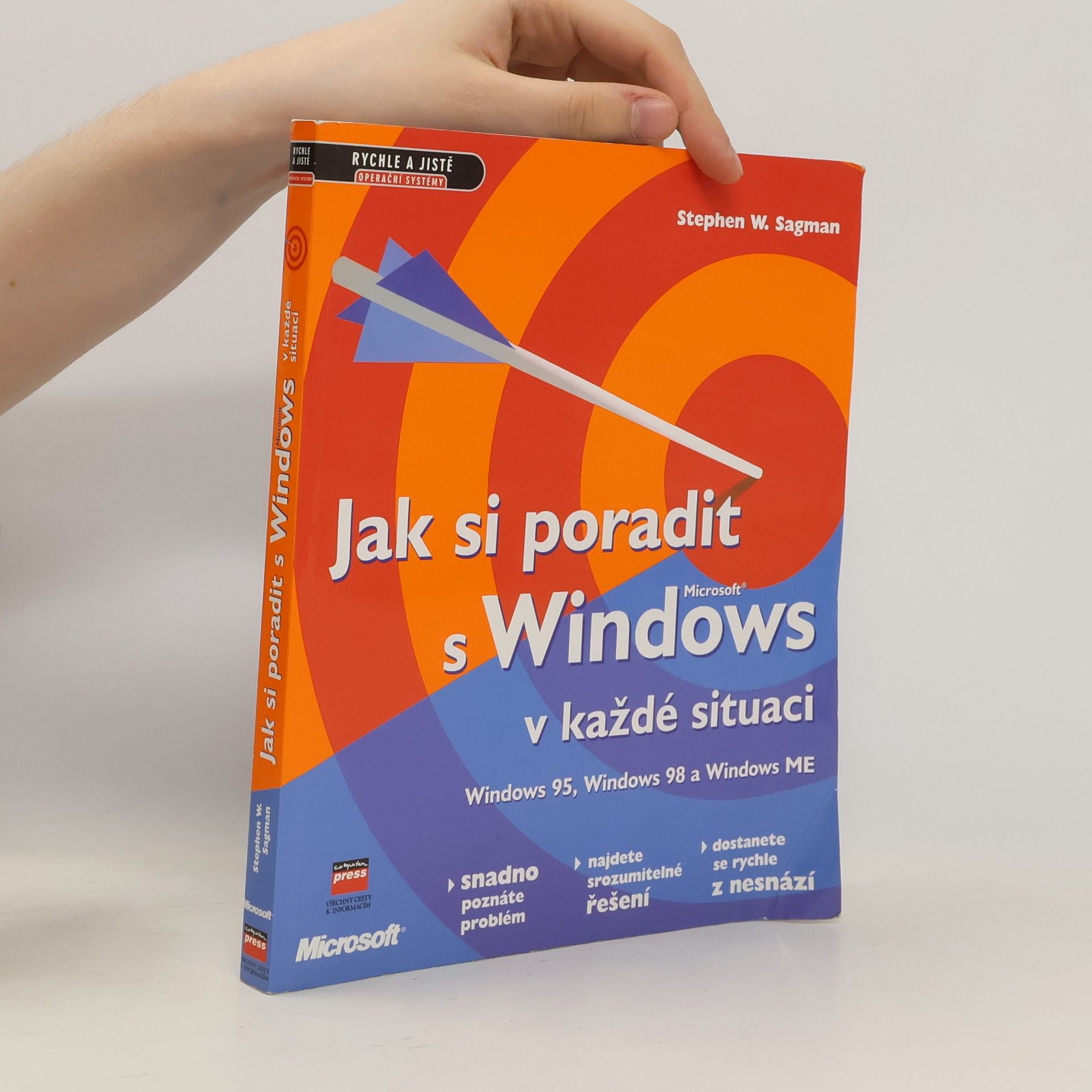 Stephen W. Sagman Jak si poradit s Microsoft Windows v každé situaci