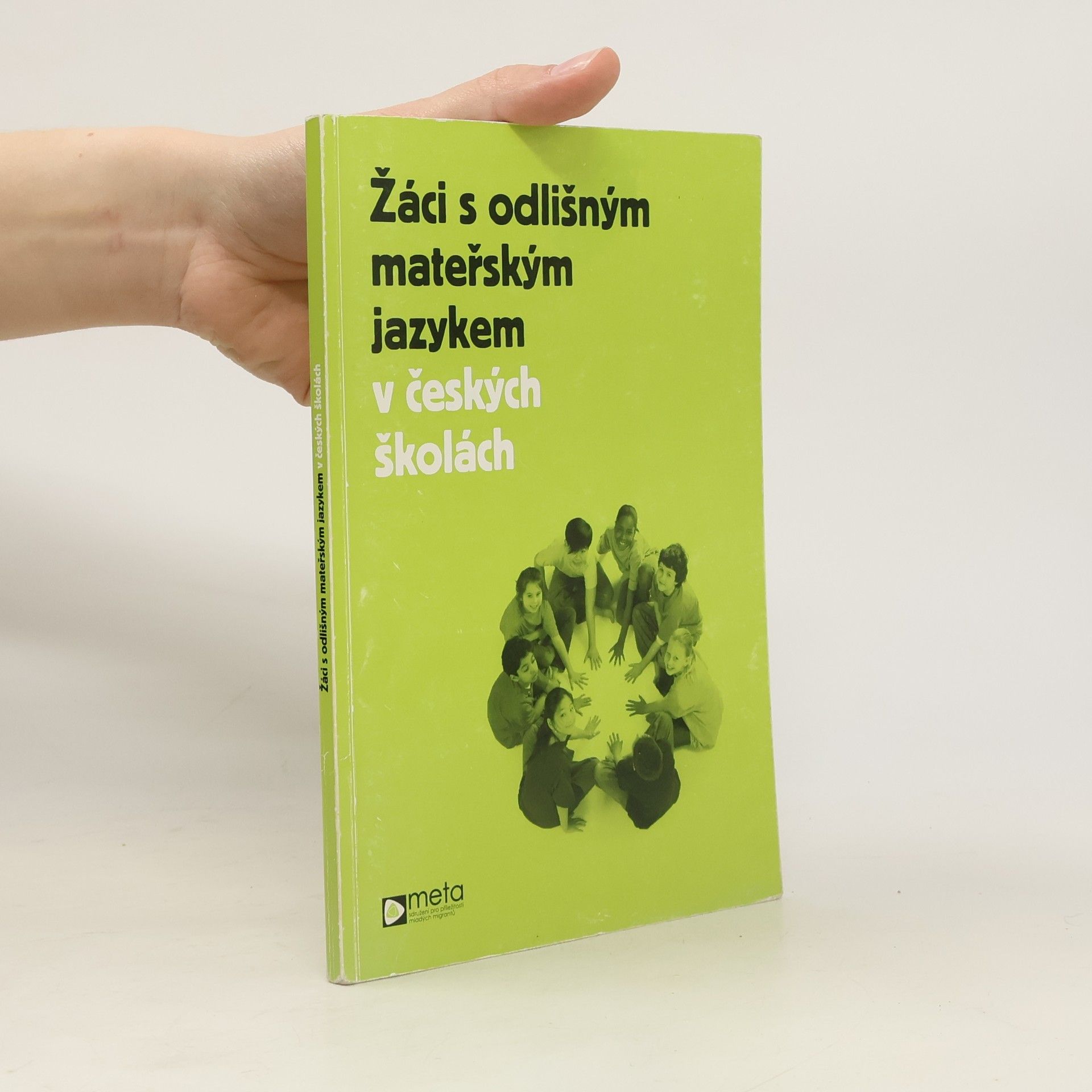 kolektiv Žáci s odlišným mateřským jazykem v českých školách