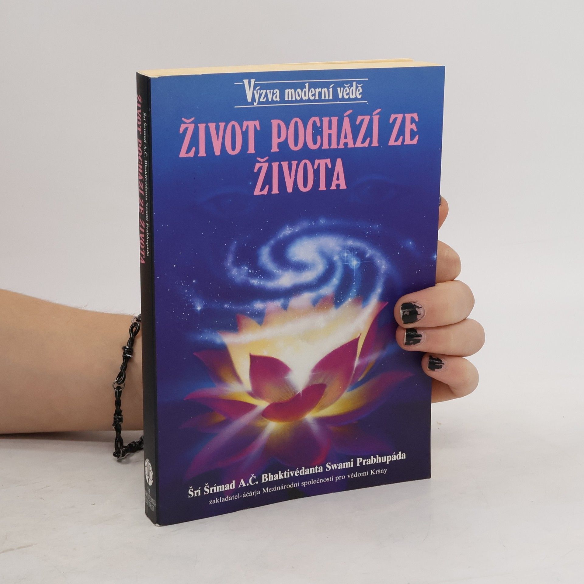Šrí Šrímad A. Č. Bhaktivédanta Swami Prabhupáda Život pochází ze života