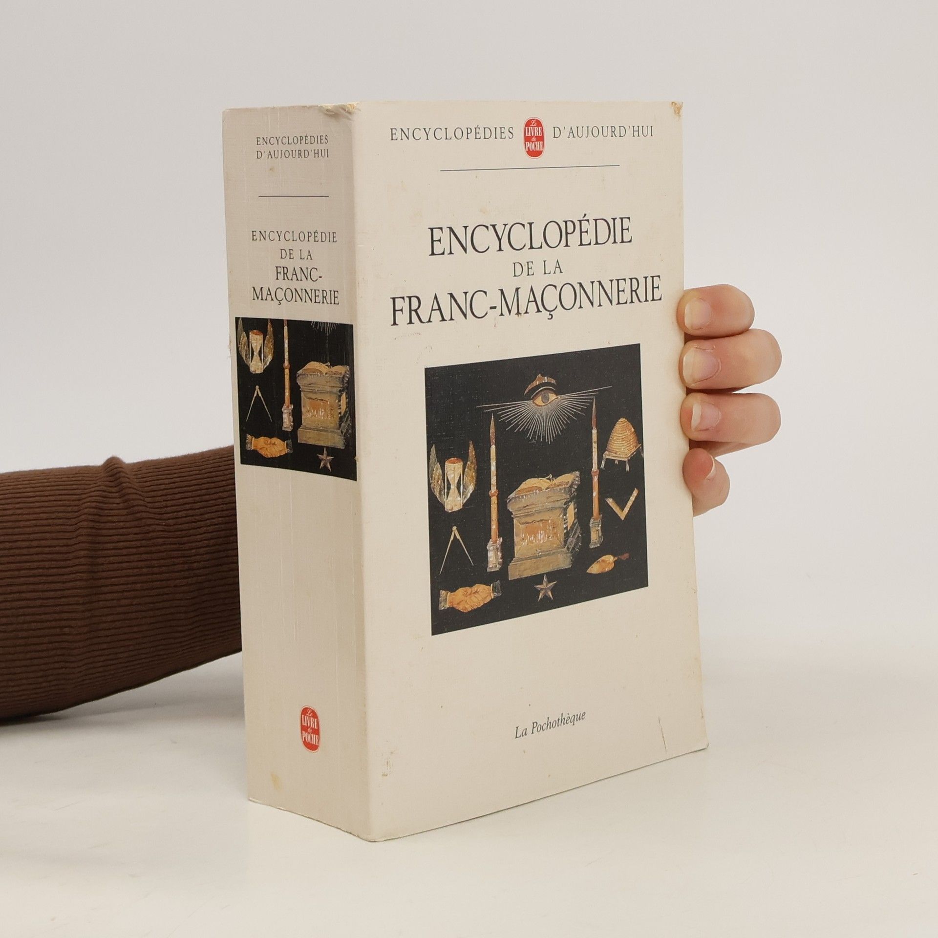 Eric Saunier Encyclopédie de la franc-maçonnerie