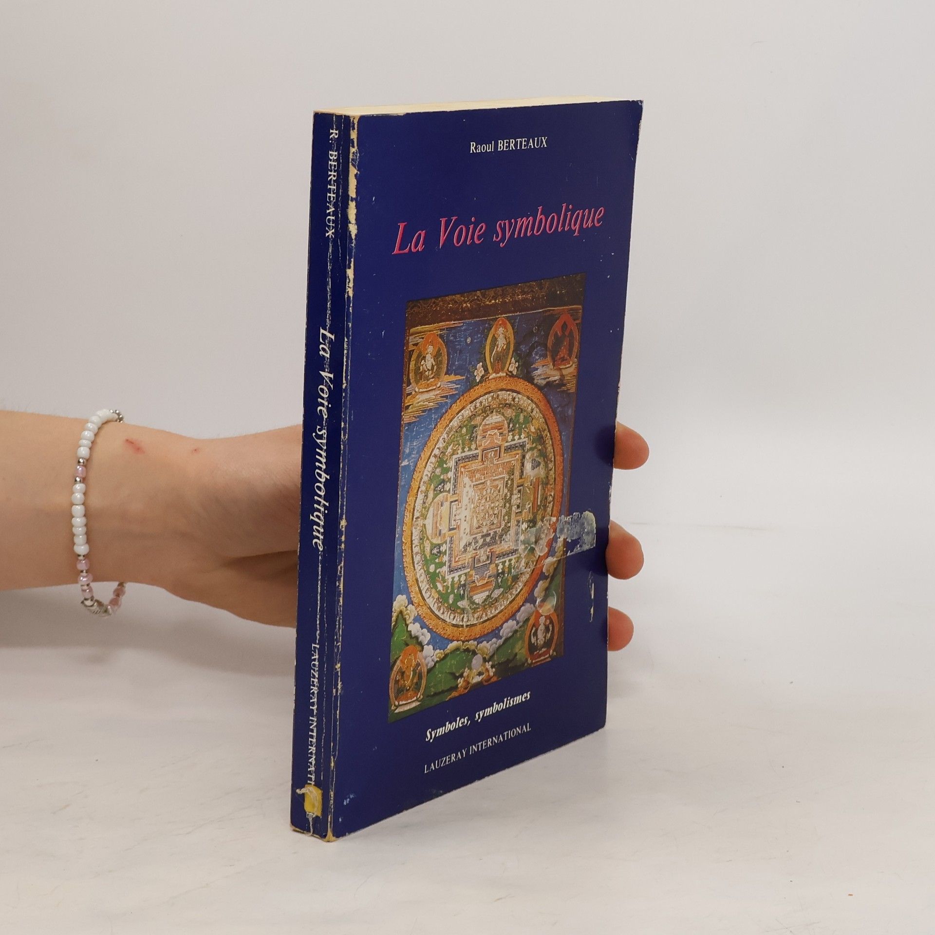 Raoul Berteaux La Voie symbolique