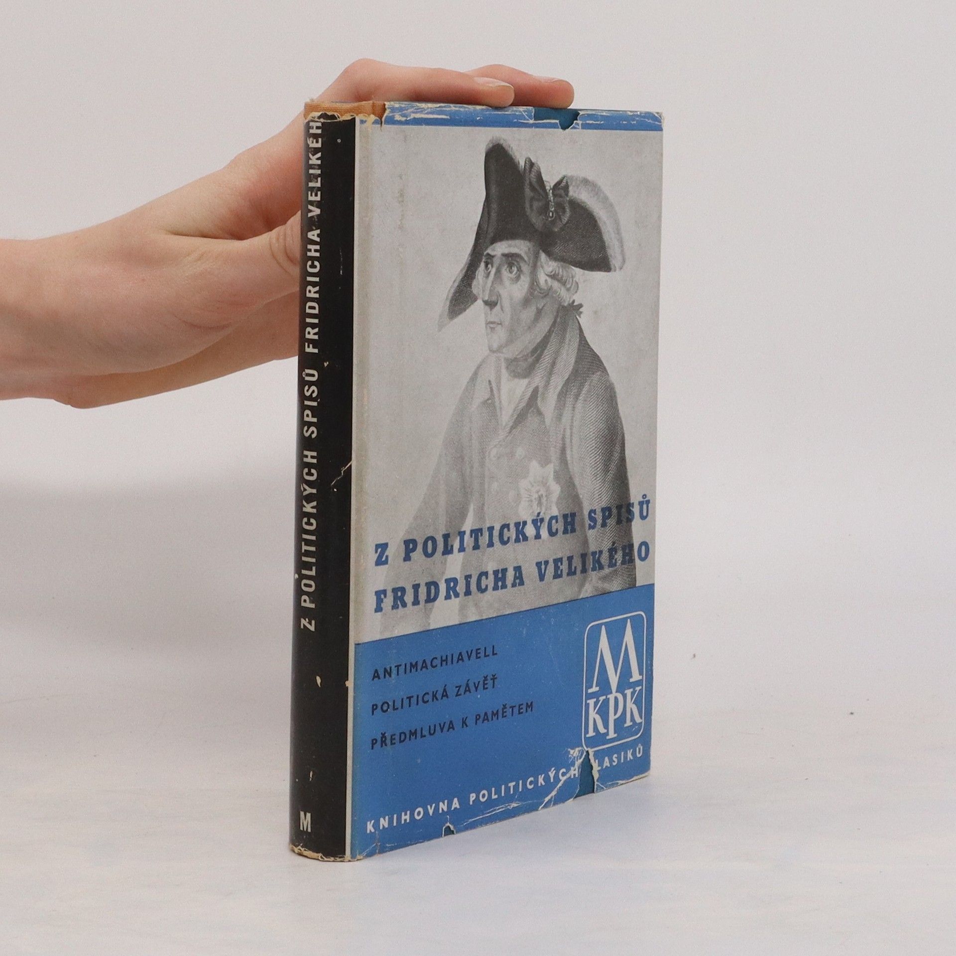 Jan Mertl Z politických spisů Fridricha II. Velikého