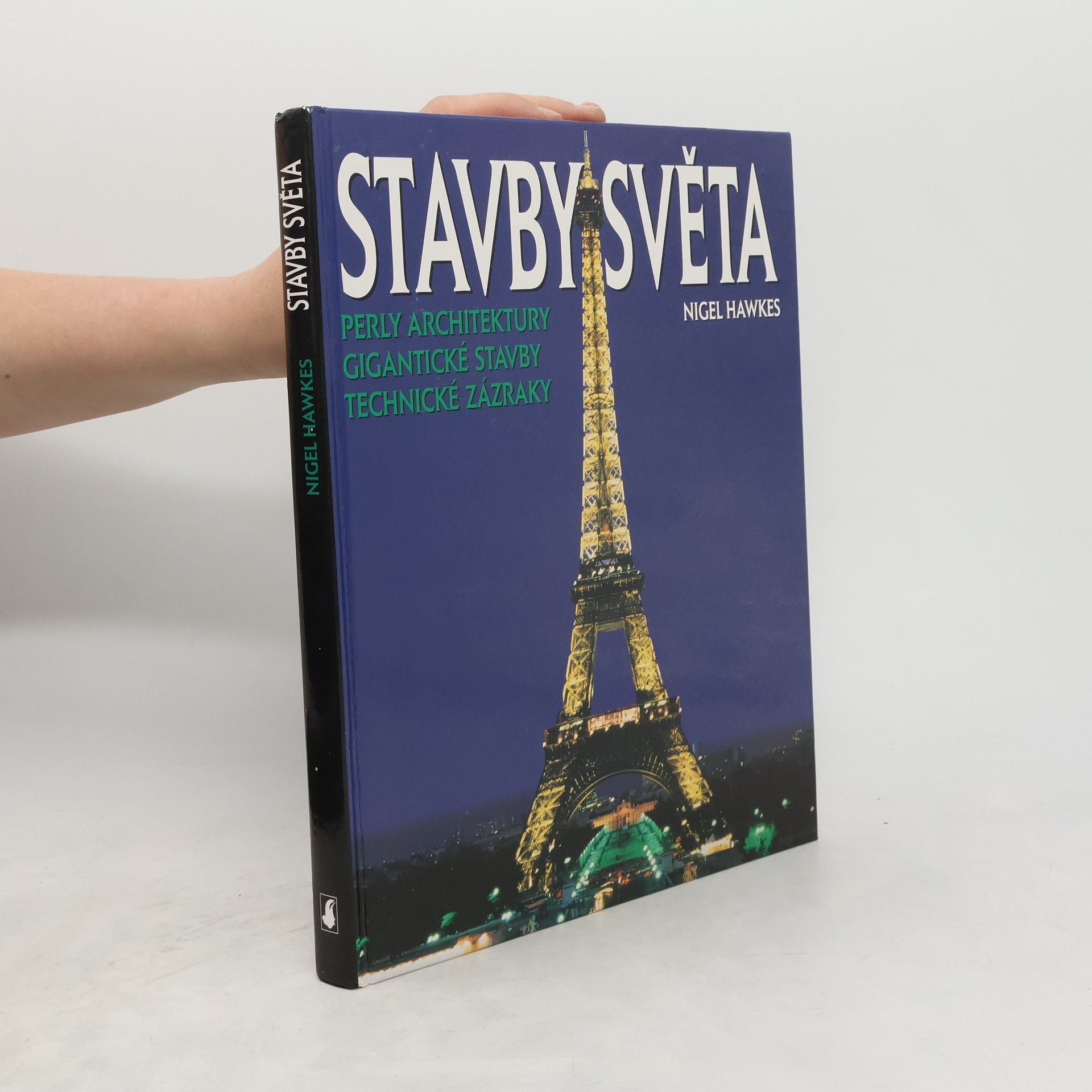 Nigel Hawkes Stavby světa