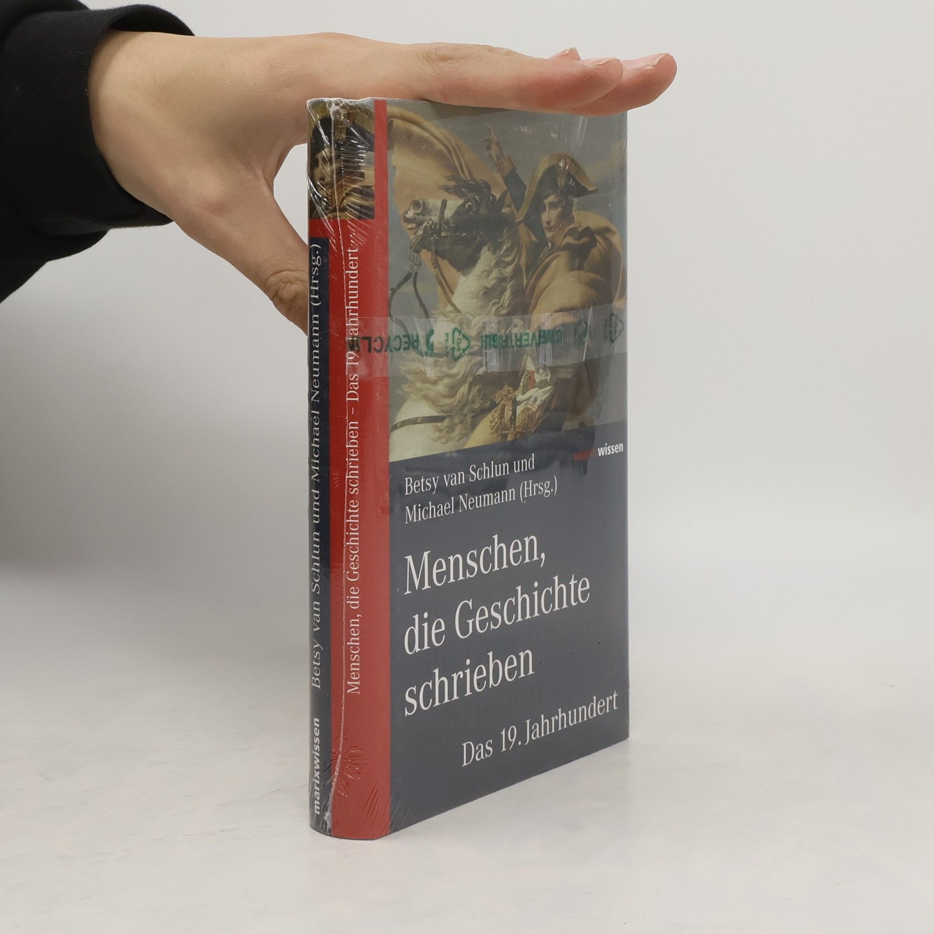 Betsy van Schlun Menschen, die Geschichte schrieben - das 19. Jahrhundert