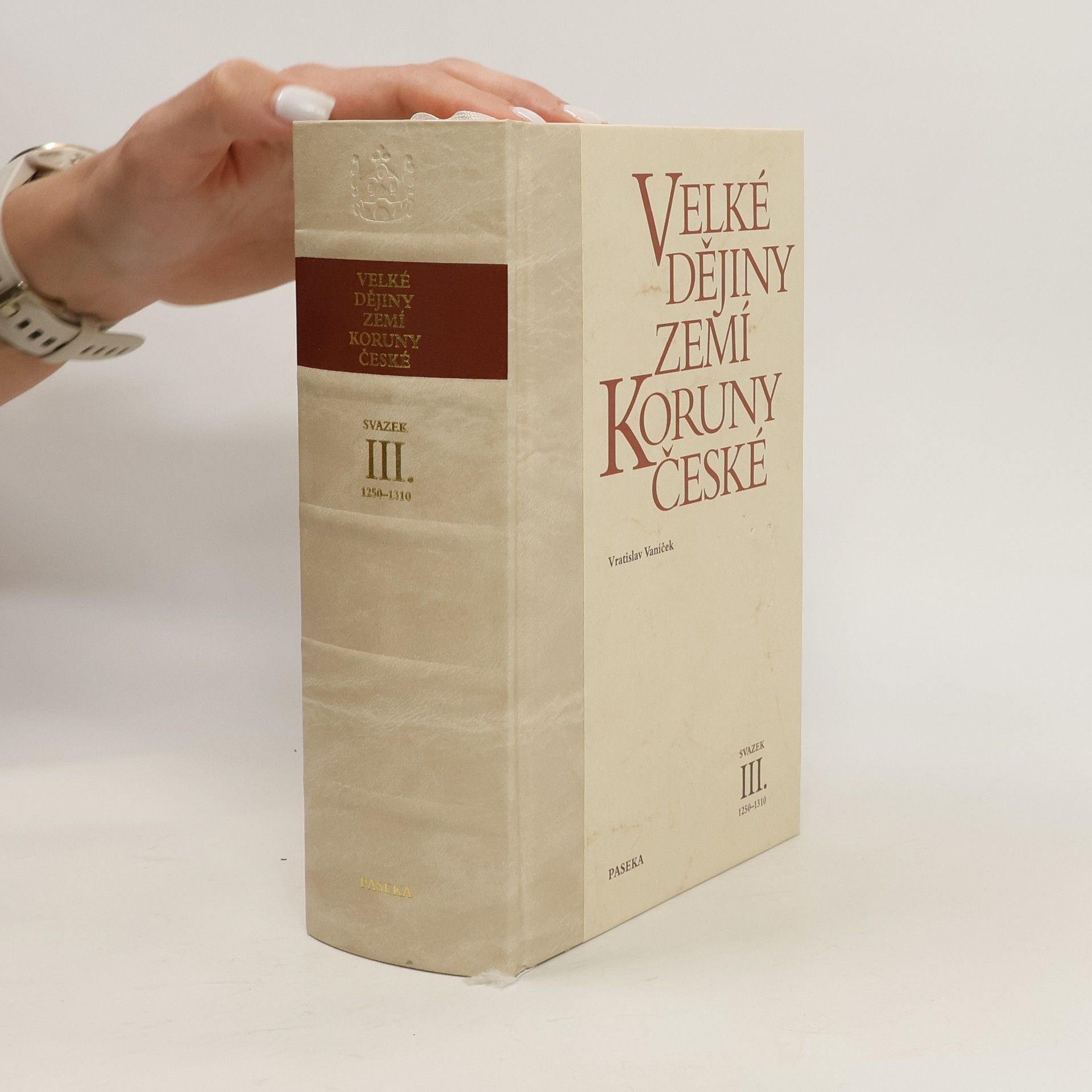 kolektiv Velké dějiny zemí Koruny české (III.)