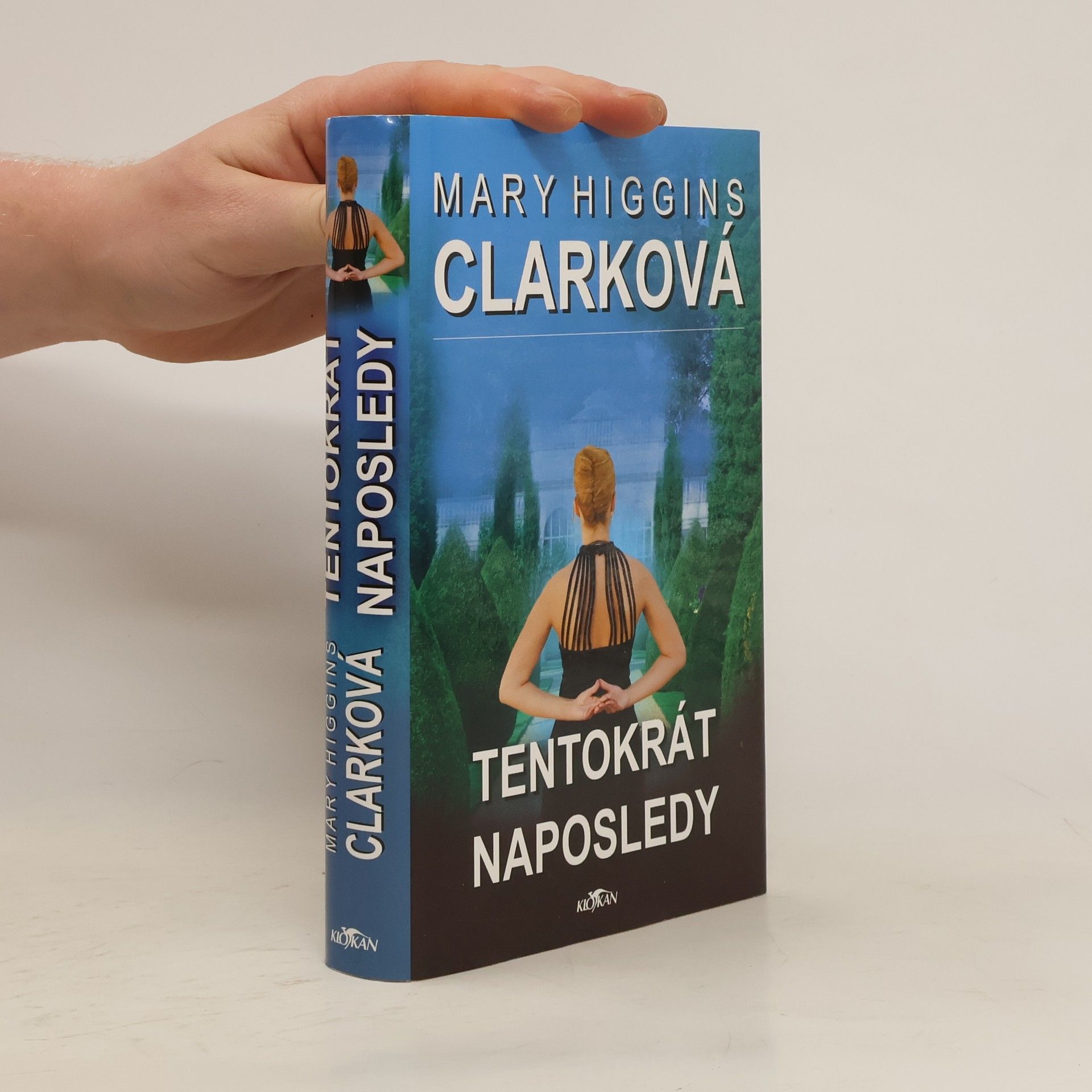 Mary Higginsová Clarková Tentokrát naposledy
