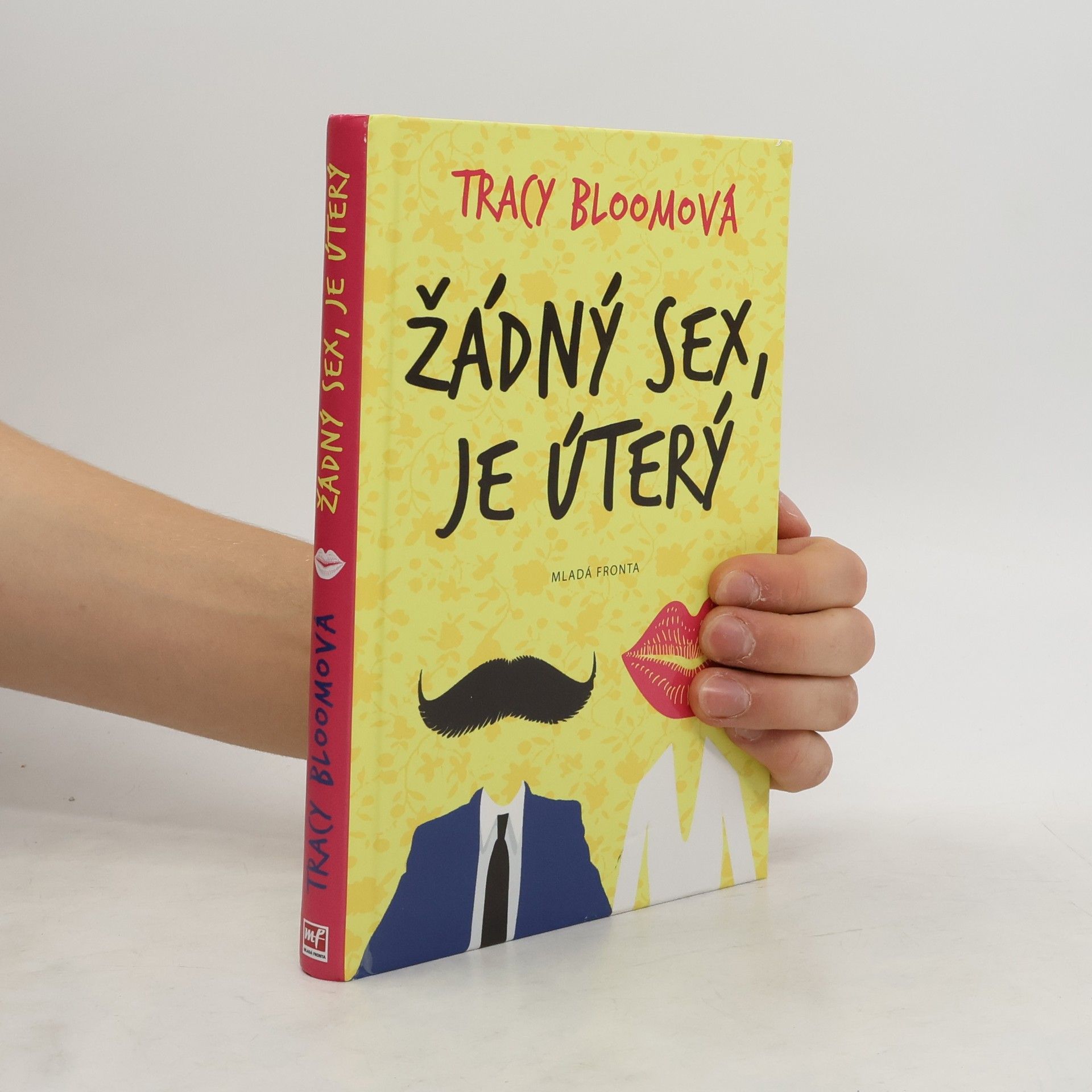 Tracy Bloom Žádný sex, je úterý