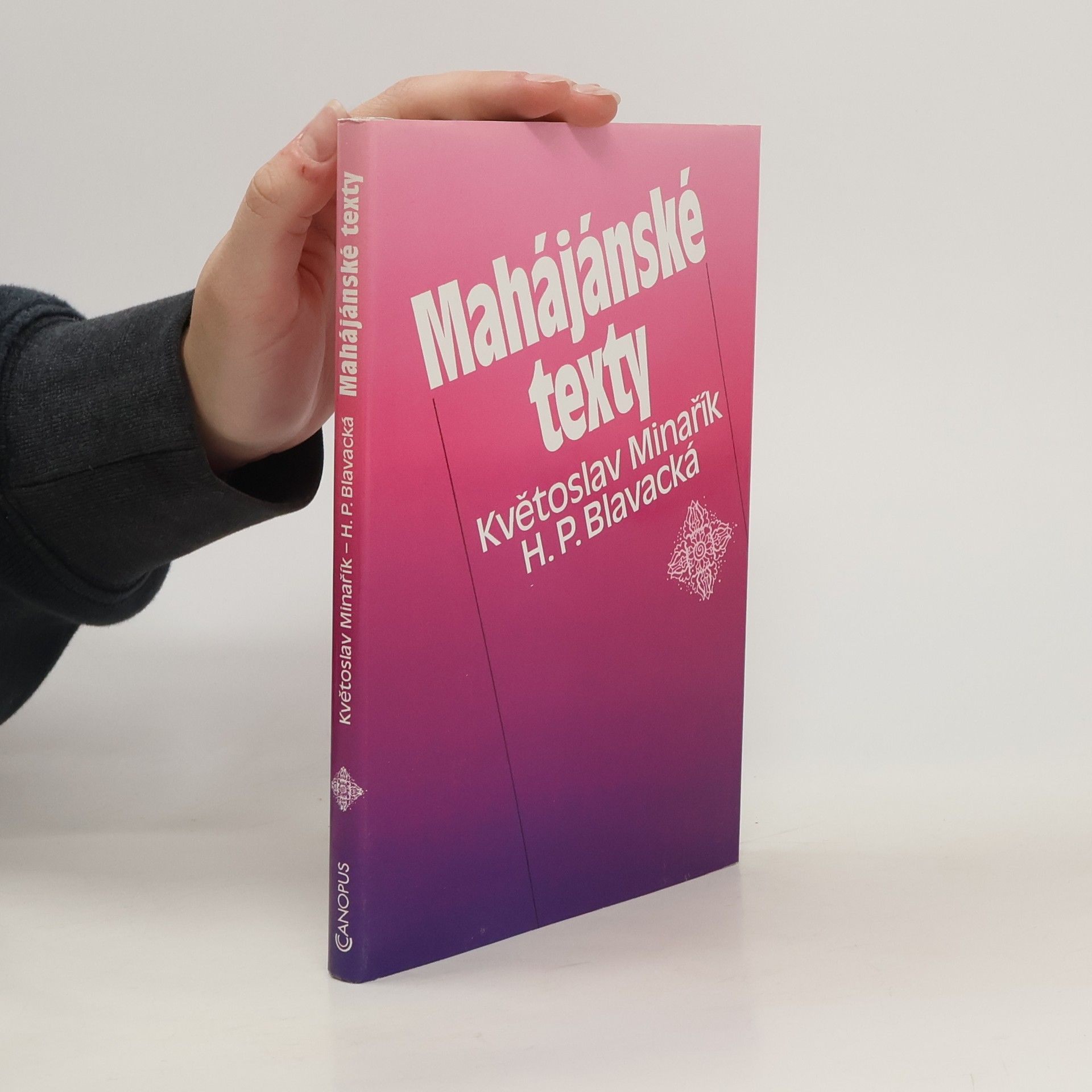 Květoslav Minařík Mahájánské texty