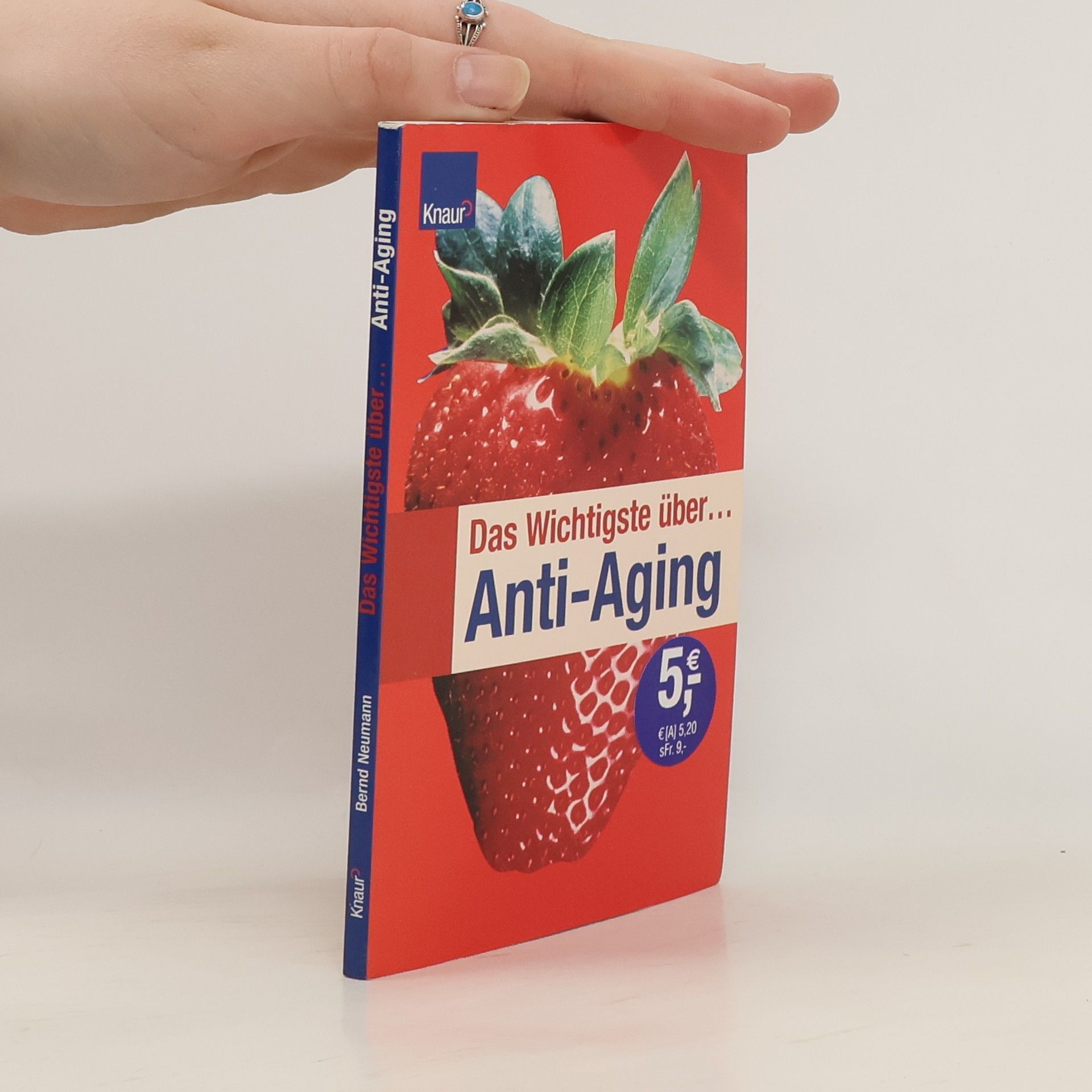 Hans-Bernd Neumann Das Wichtigste über Anti-Aging