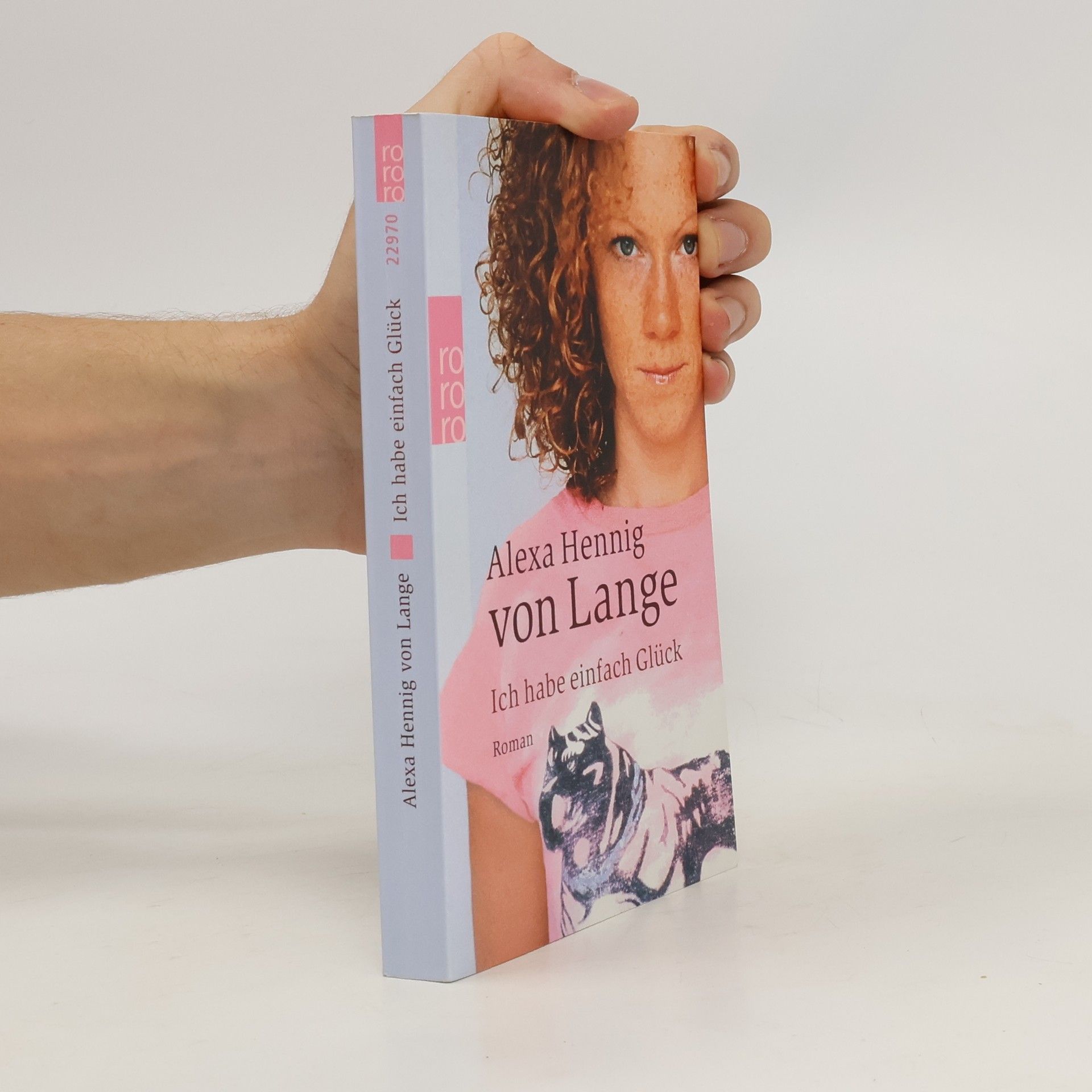 Alexa Hennig von Lange Ich habe einfach Glück