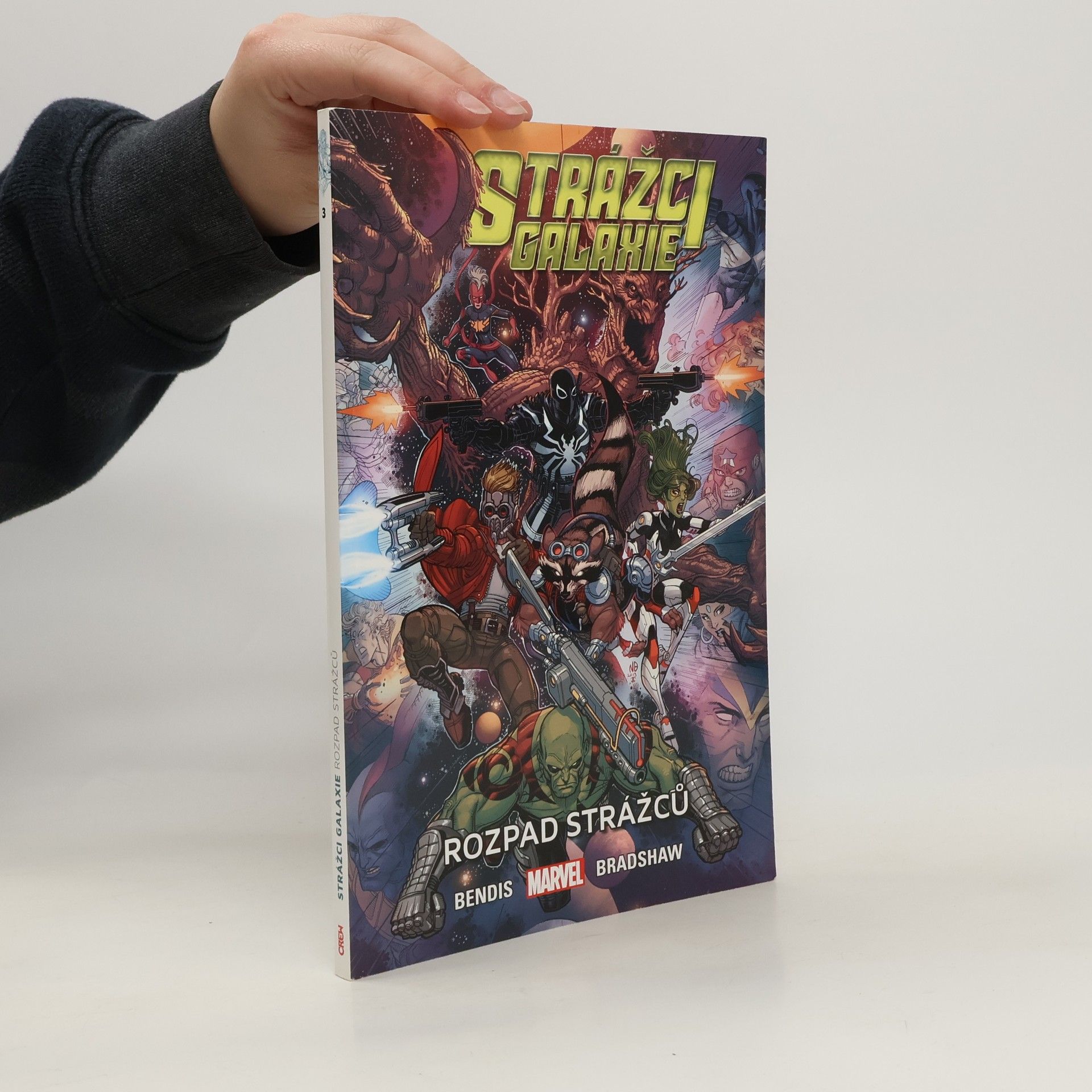 Brian Michael Bendis Strážci galaxie. Rozpad Strážců