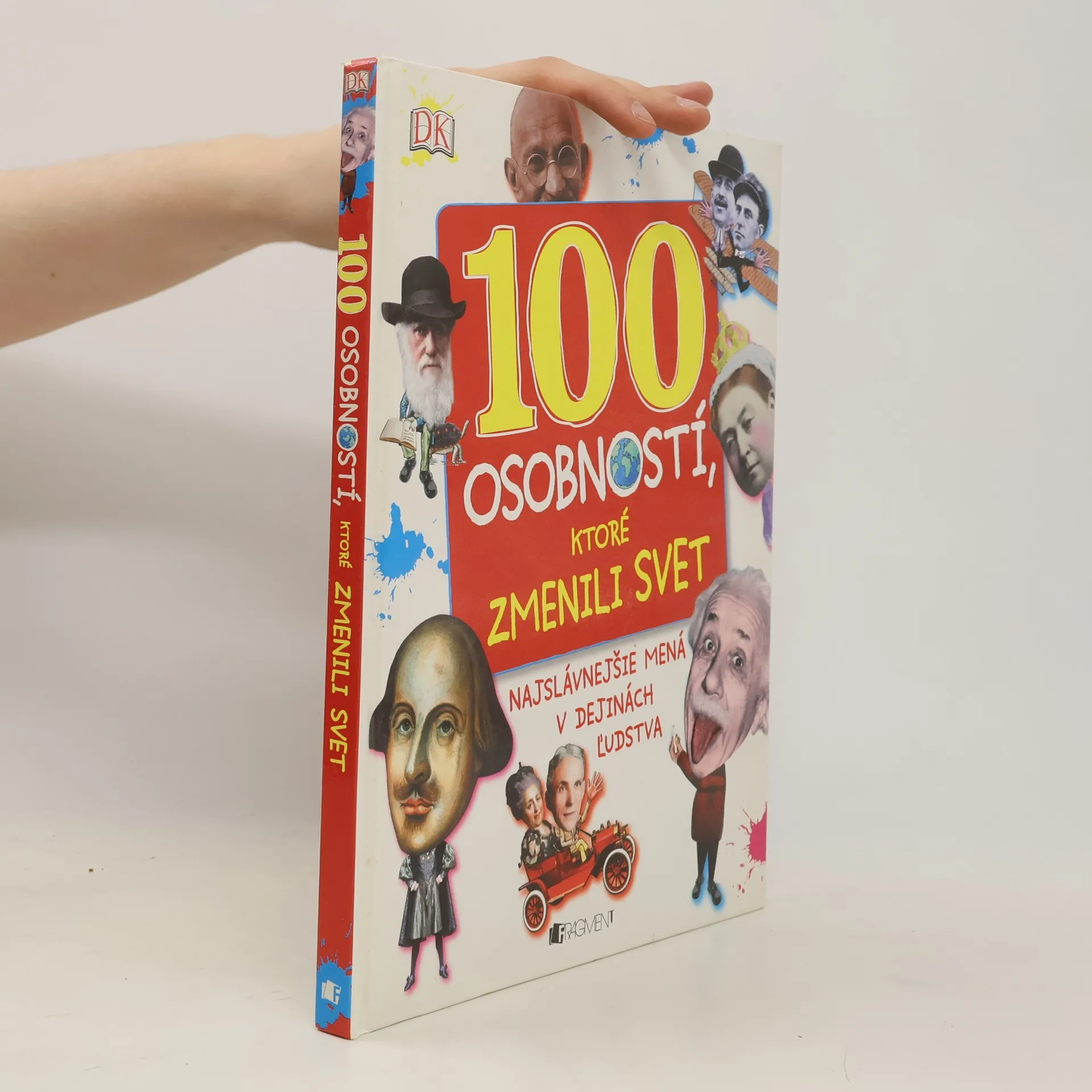 100 osobností, ktoré zmenili svet | Kniha | Ben Gilliland