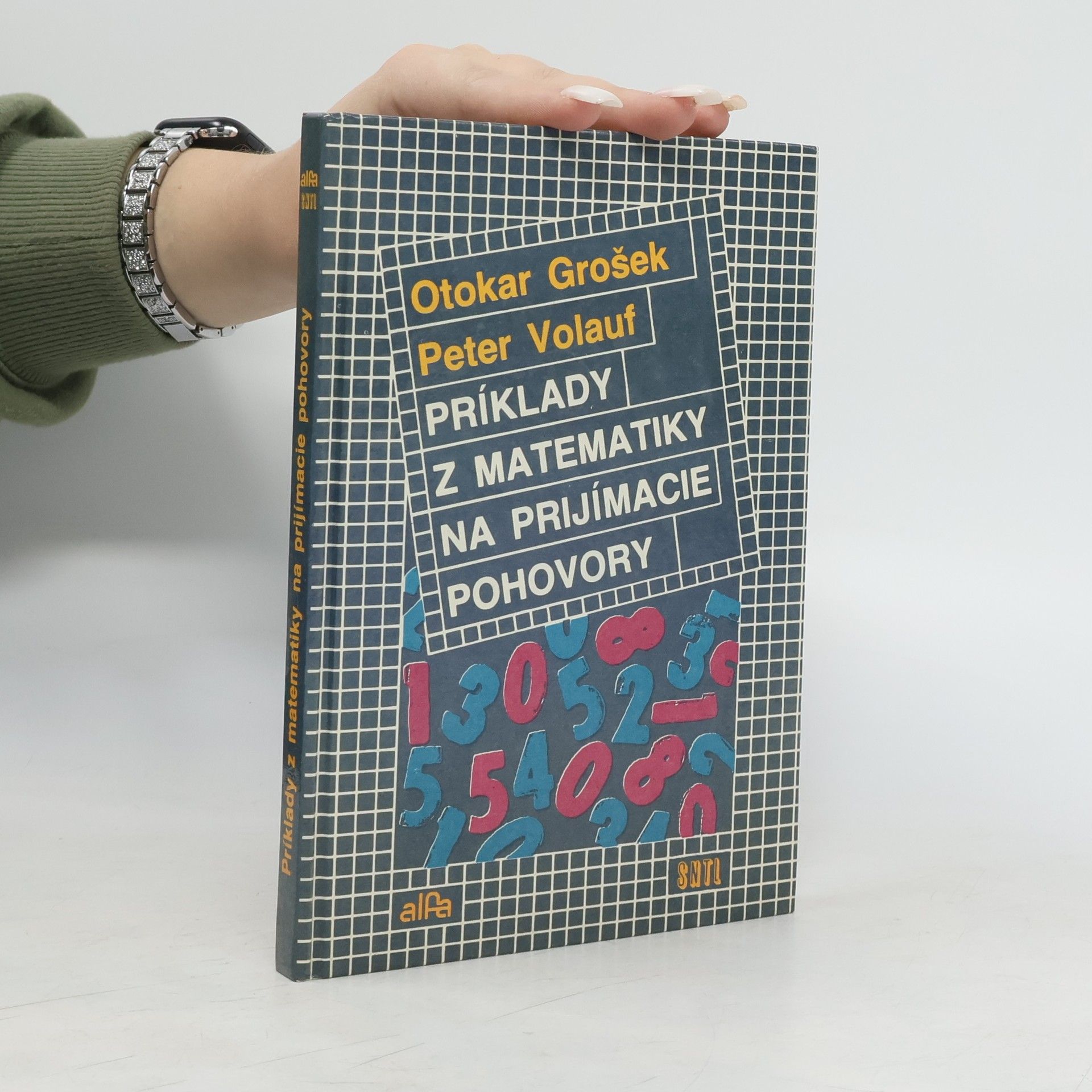 Otokar Grošek Príklady z matematiky na prijímacie pohovory