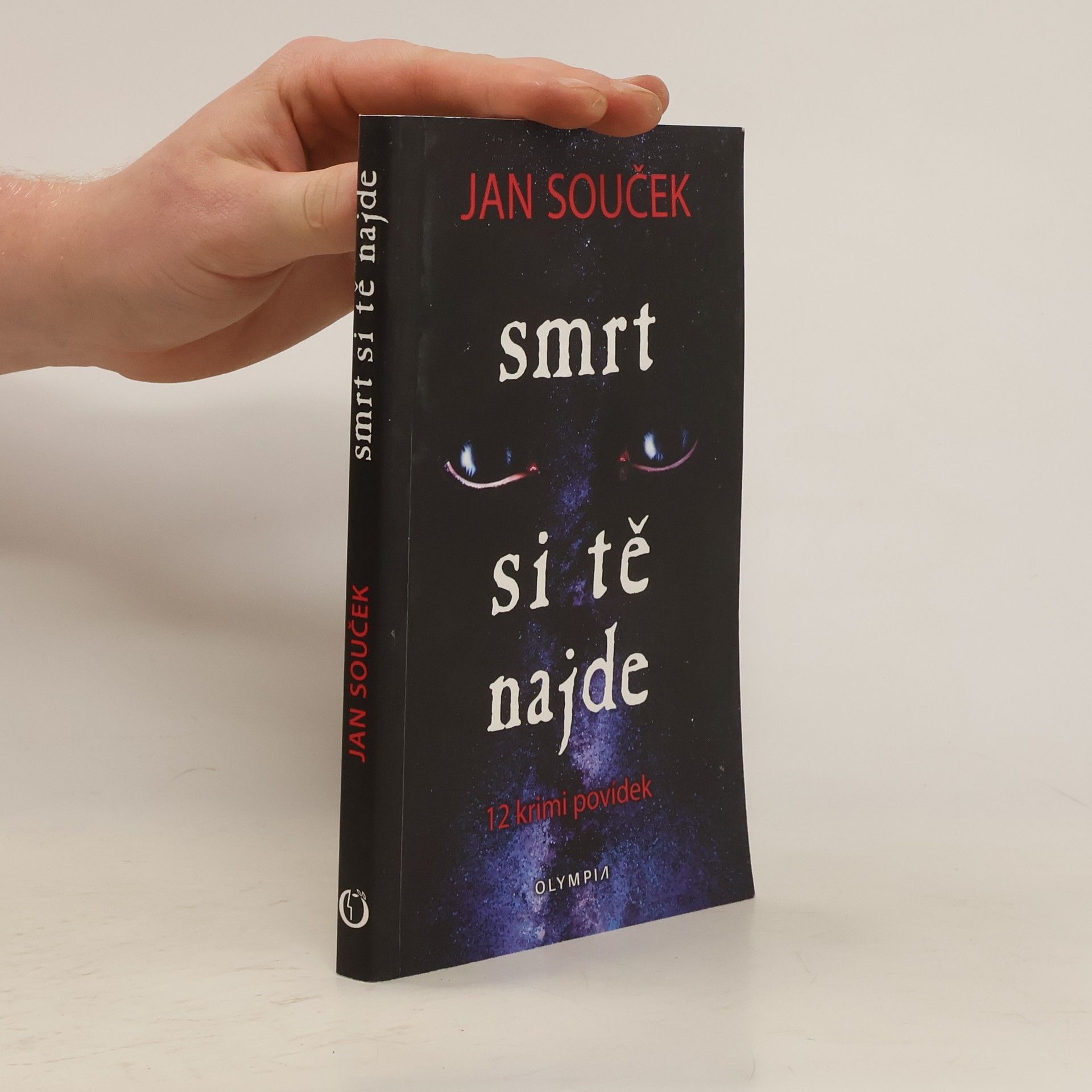Jan Souček Smrt si tě najde : 12 krimi povídek