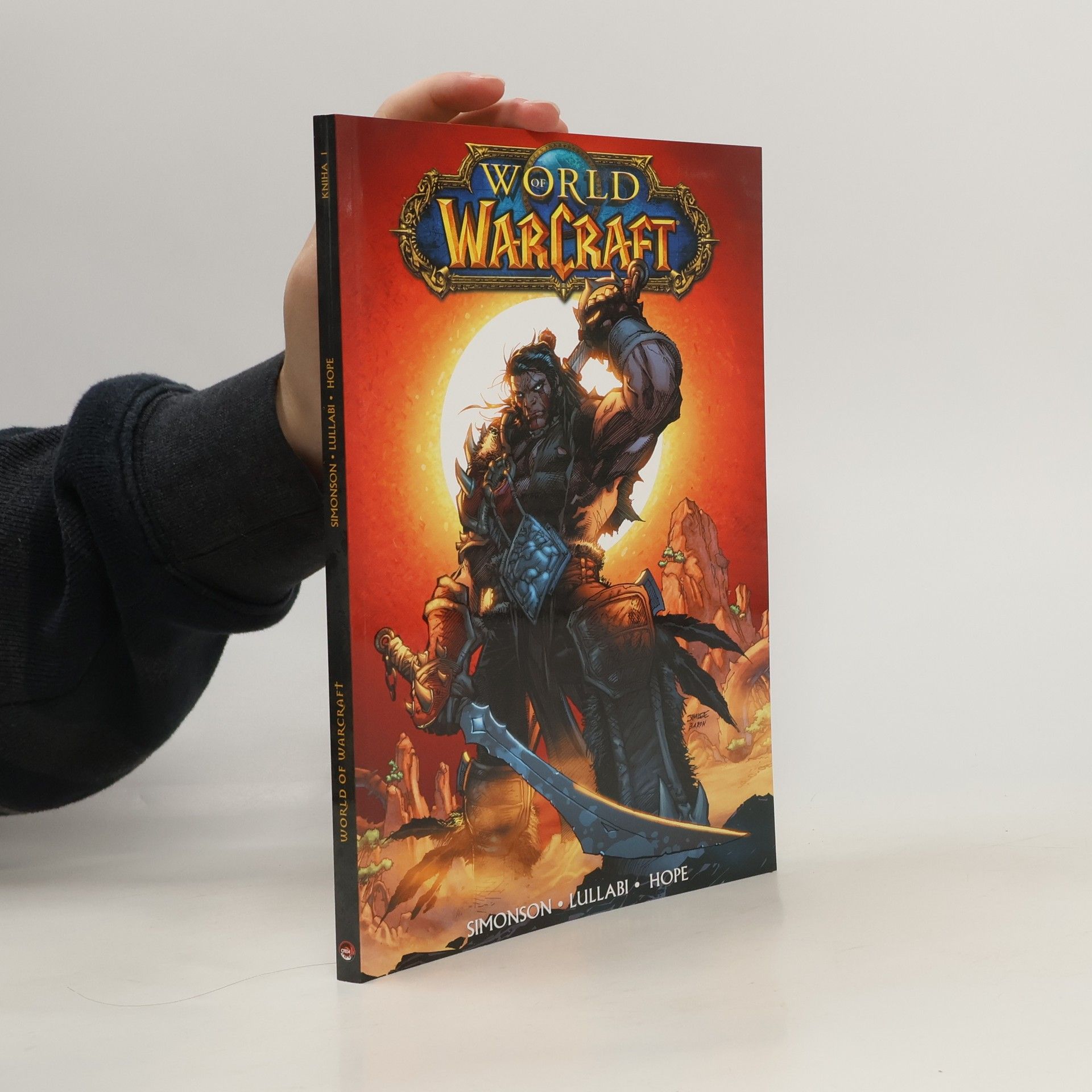 Walter Simonson World of Warcraft. Kniha první