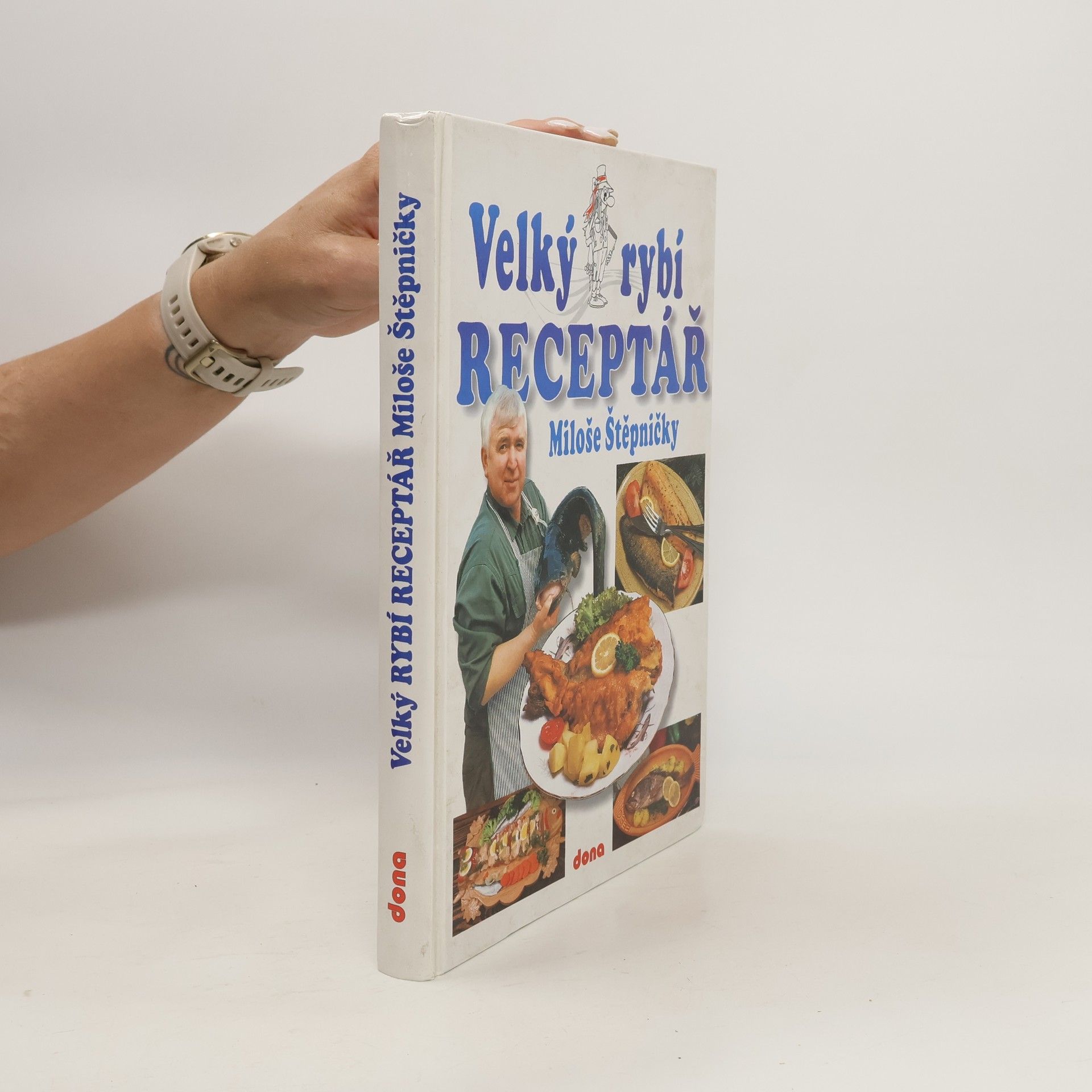 Miloš Štěpnička Velký rybí receptář