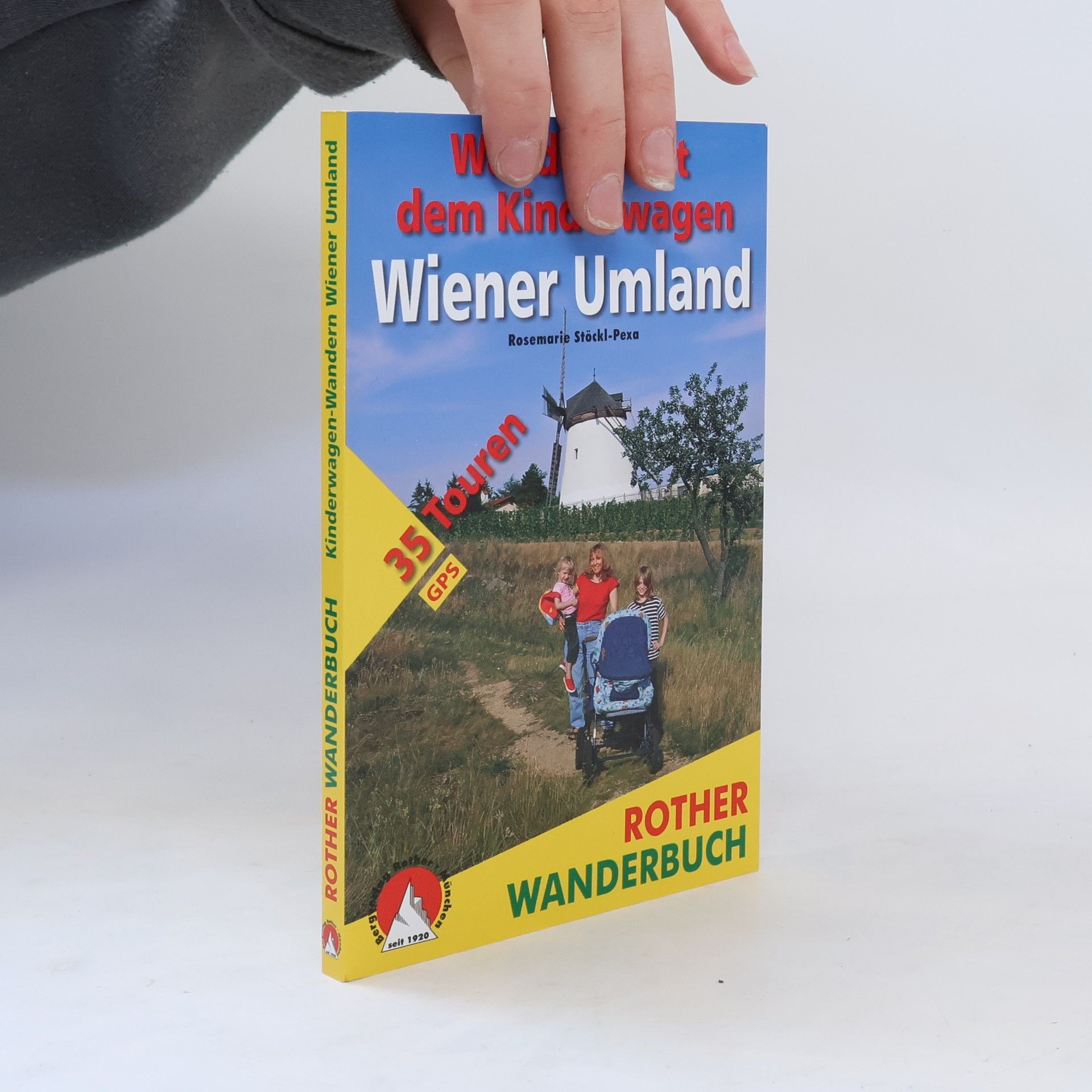 Rosemarie Stöckl-Pexa Rother Wanderbuch Wandern mit dem Kinderwagen, Wiener Umland