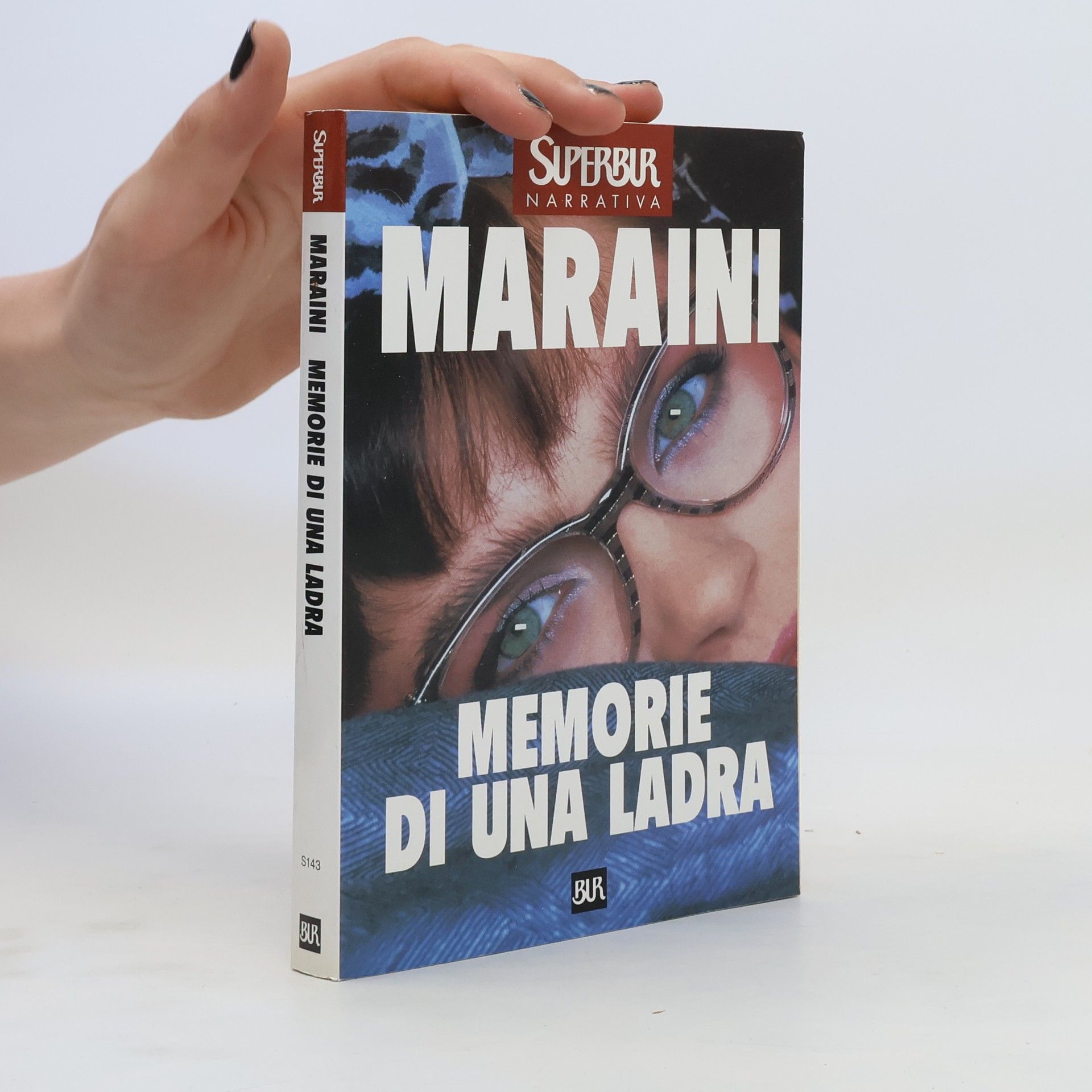Dacia Maraini Memorie di una ladra