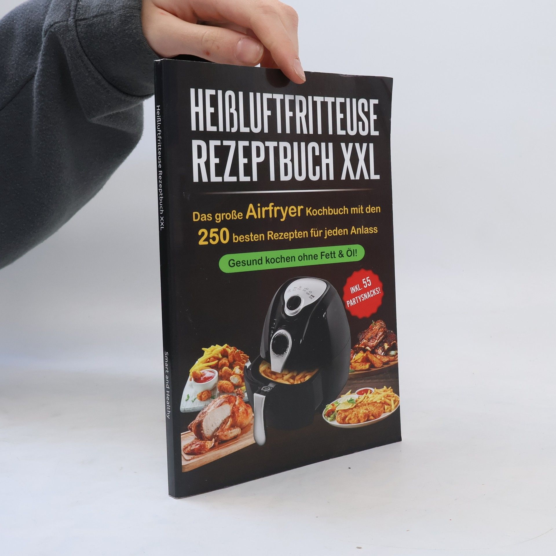 Autorenkollektiv Heißluftfritteuse Rezeptbuch XXL