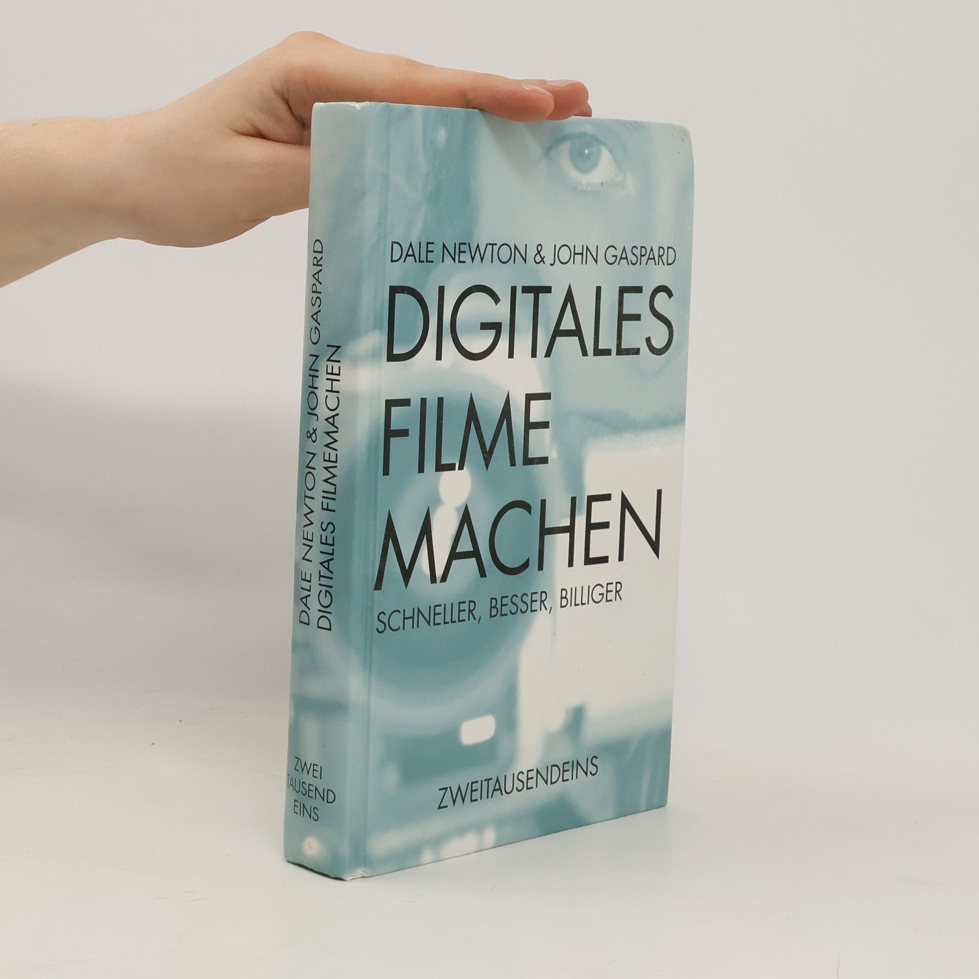 Dale Newton Digitales Filmemachen