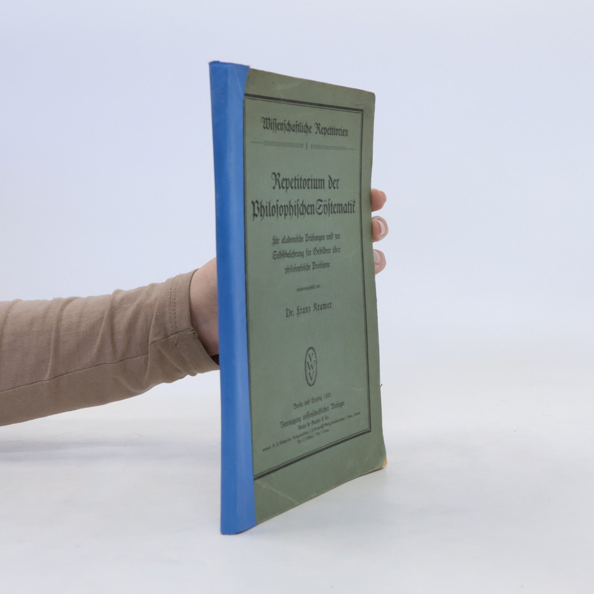 Franz Kramer Repetitorium der philosophischen Systematik