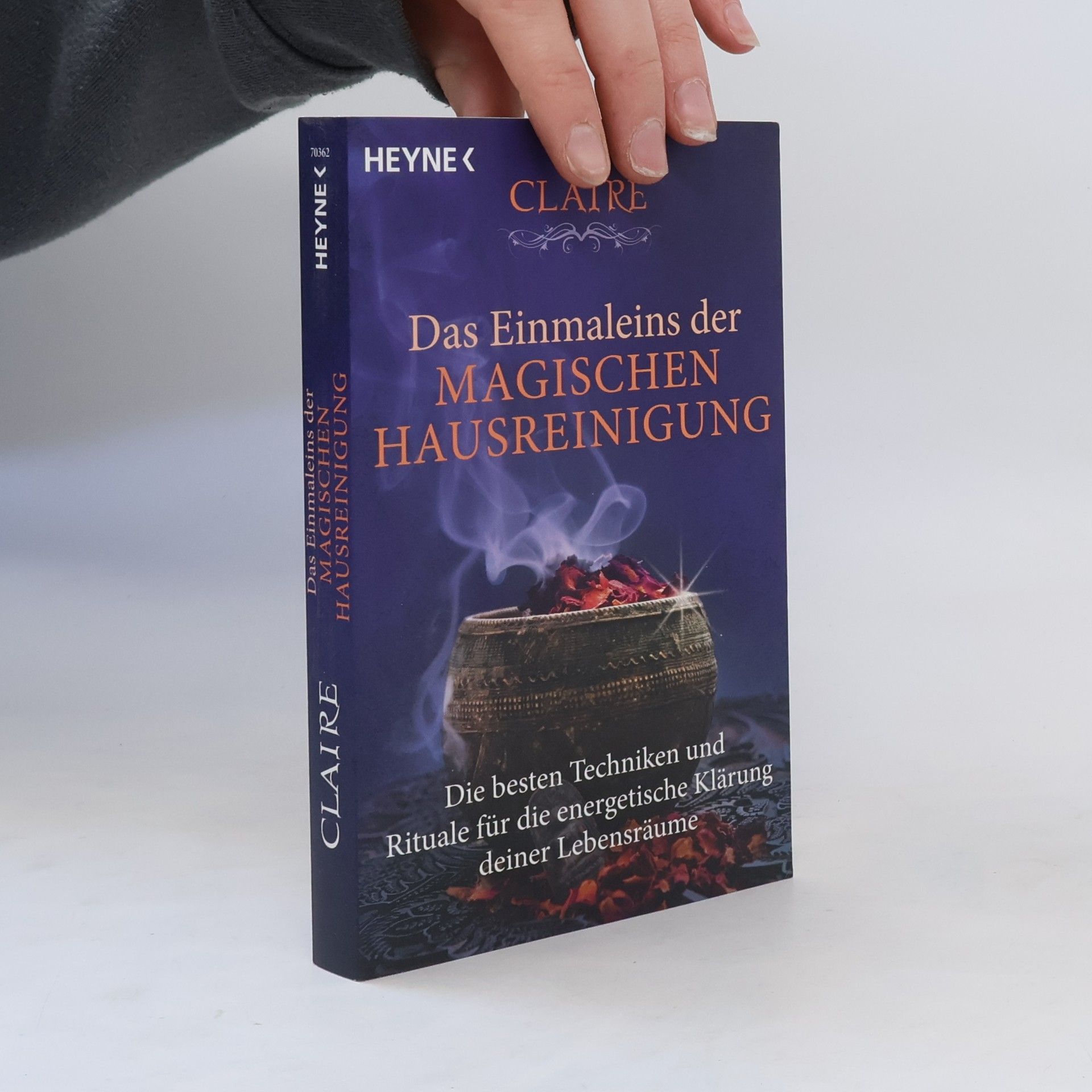 Claire Das Einmaleins der magischen Hausreinigung