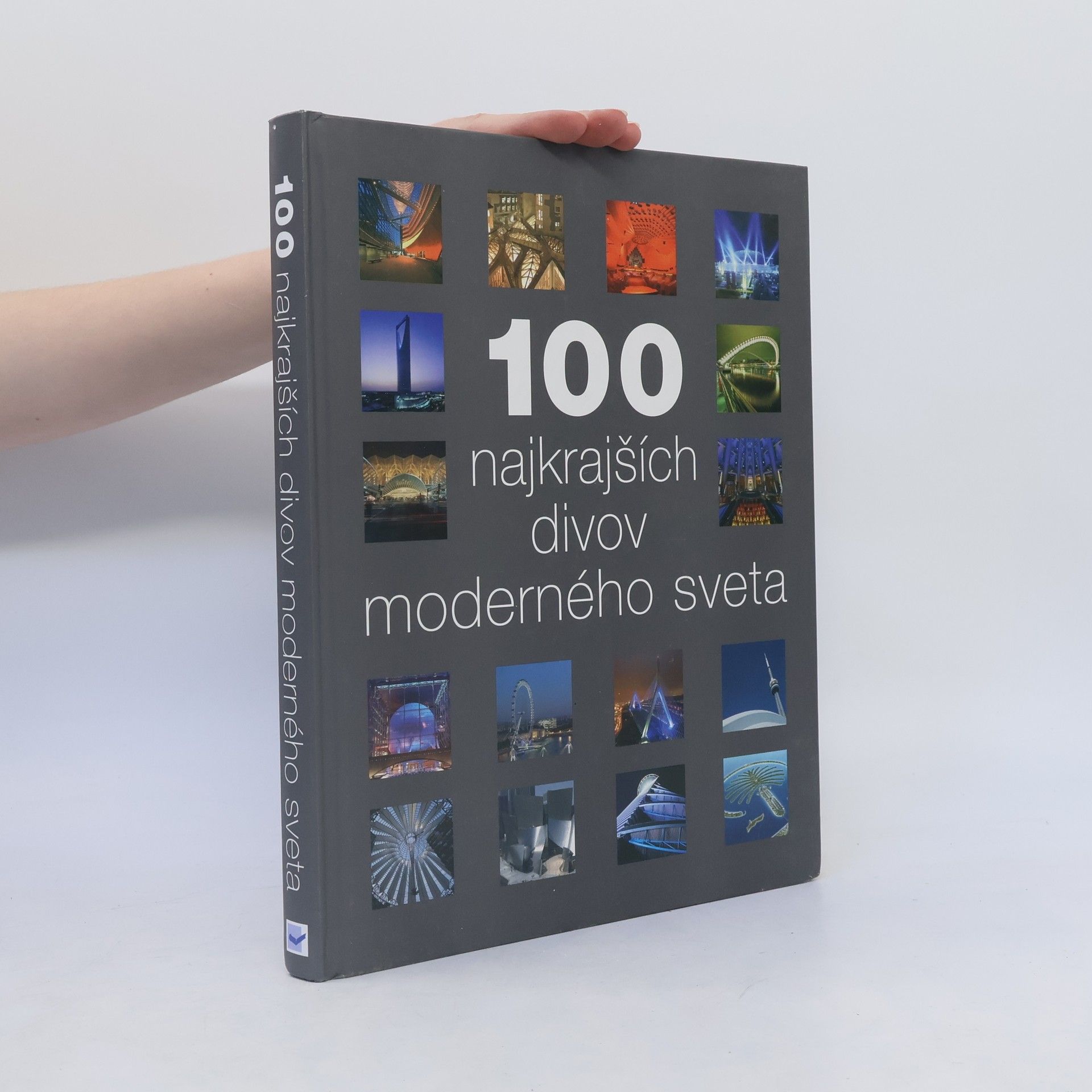 kolektiv 100 najkrajších divov moderného sveta