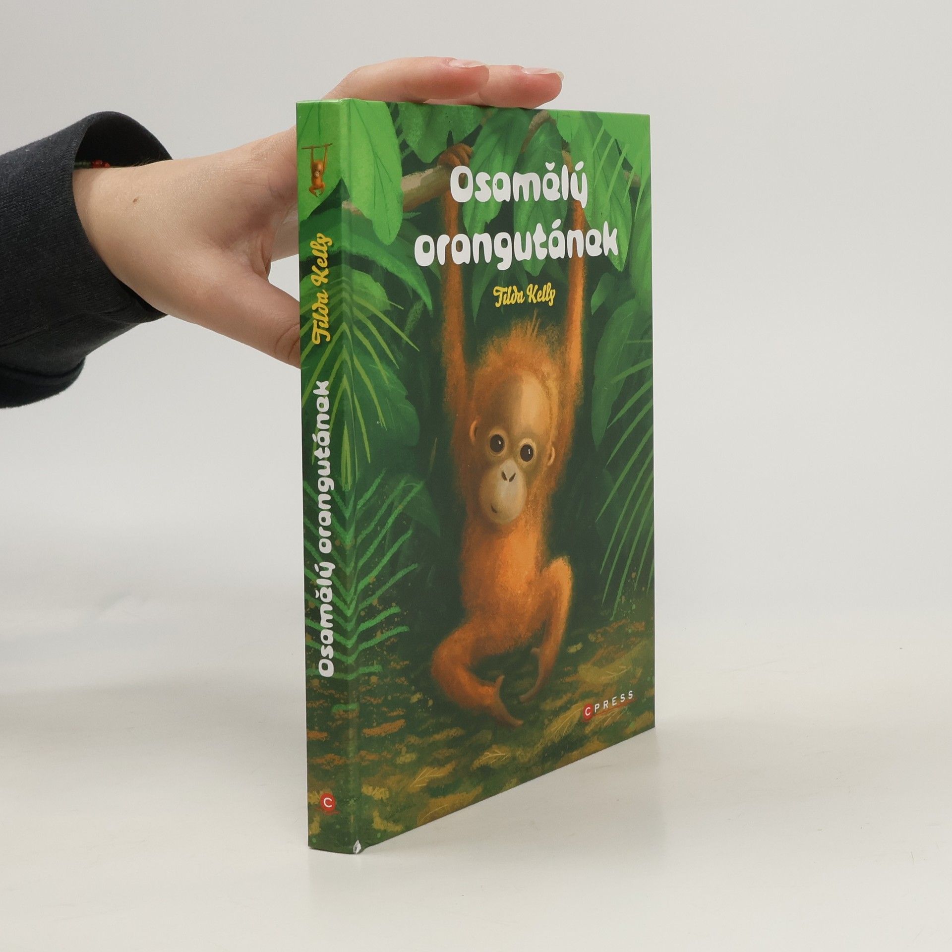 Tilda Kelly Osamělý orangutánek