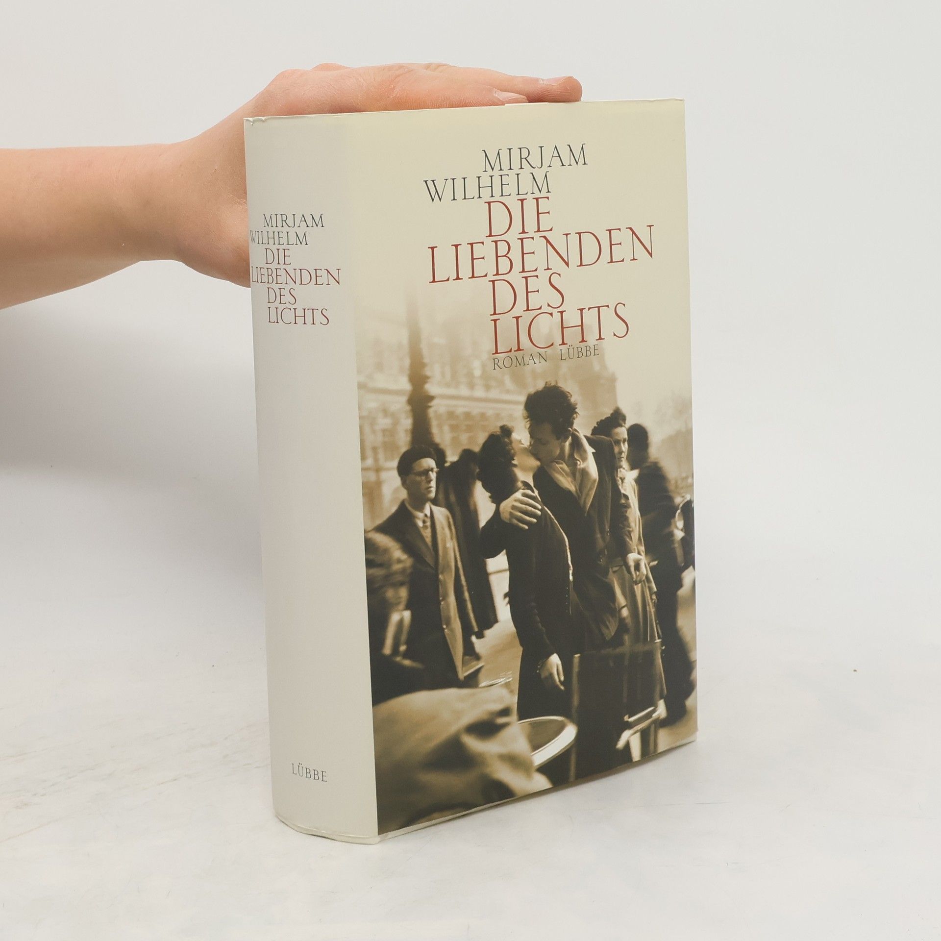 Mirjam Wilhelm Die Liebenden des Lichts