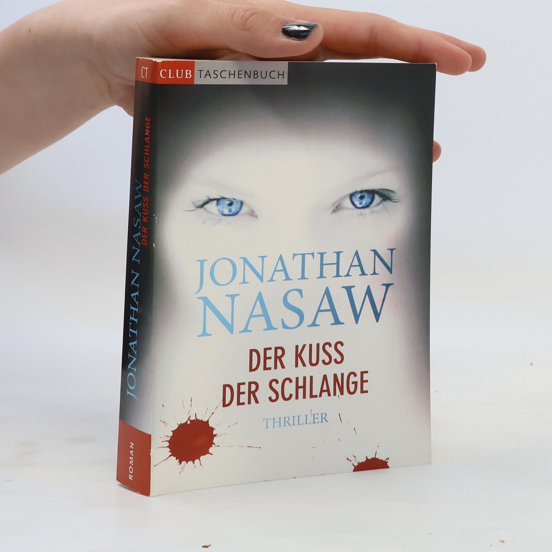 Jonathan Nasaw Der Kuss der Schlange