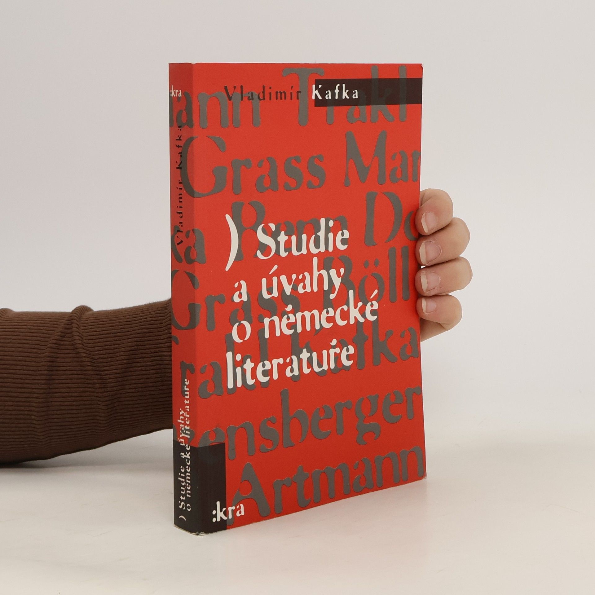 Vladimír Kafka Studie a úvahy o německé literatuře