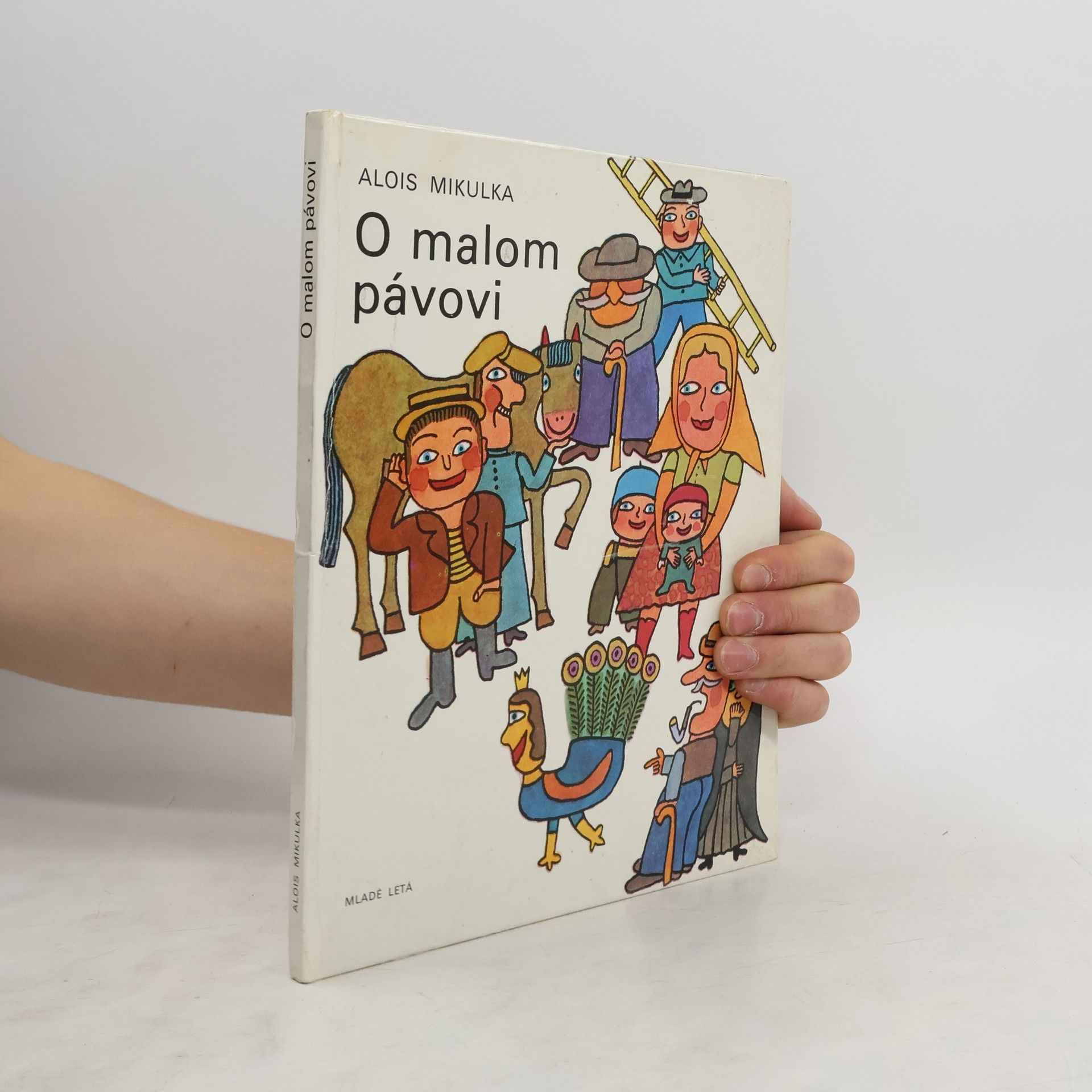 Alois Mikulka O malom pávovi